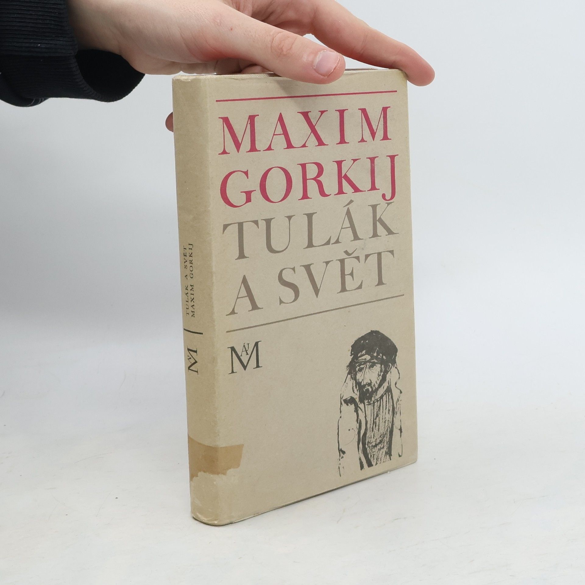 Maxim Gorky Tulák a svět