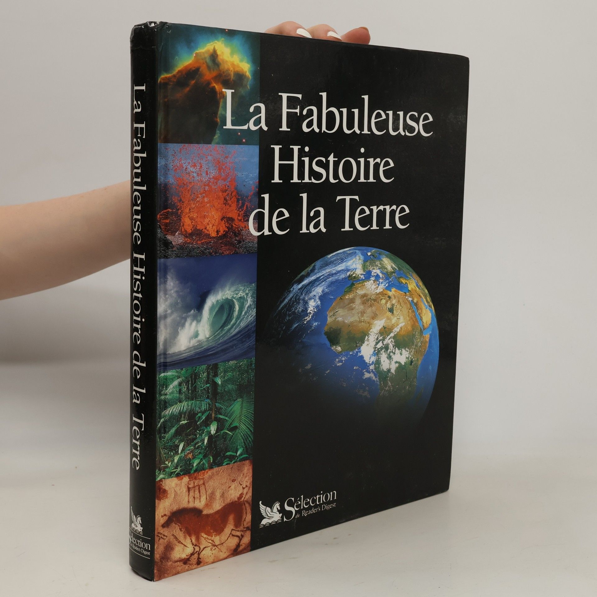 Collectif La Fabuleuse Histoire de la Terre
