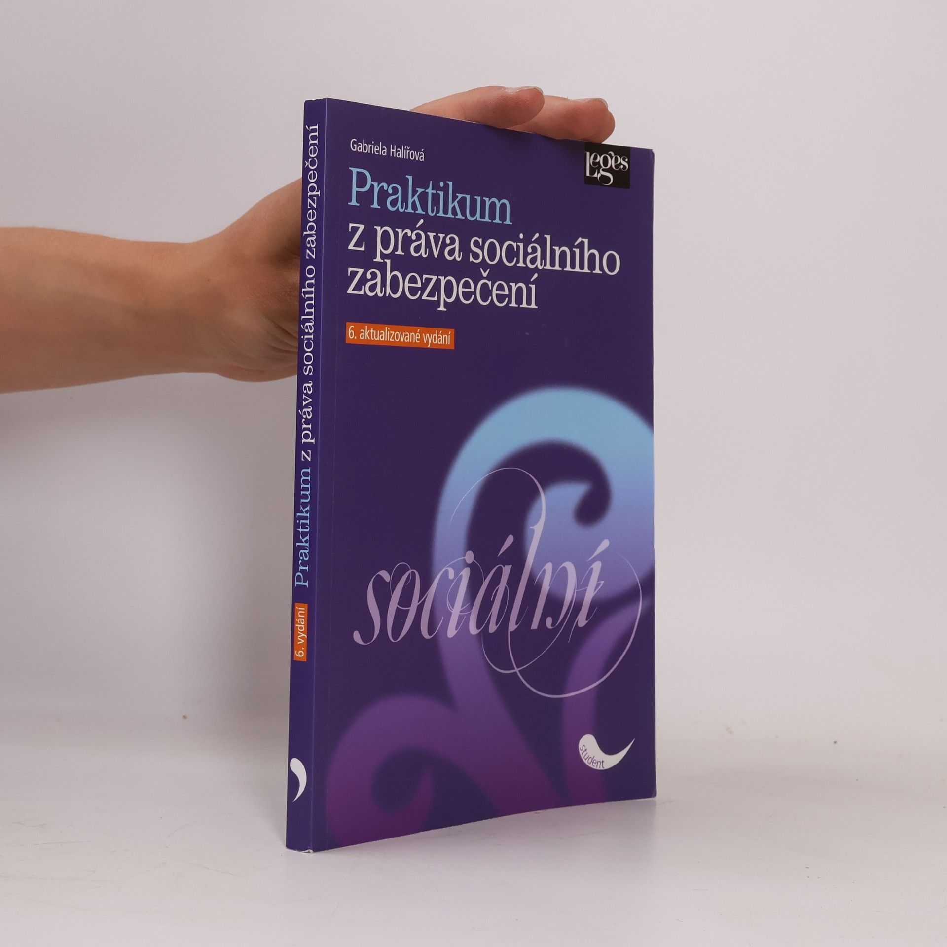 Gabriela Halířová Praktikum z práva sociálního zabezpečení