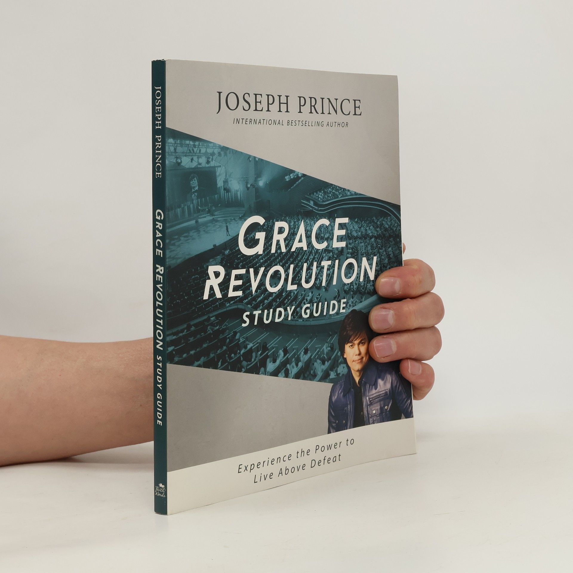 Joseph Prince Grace Revolution Study Guide