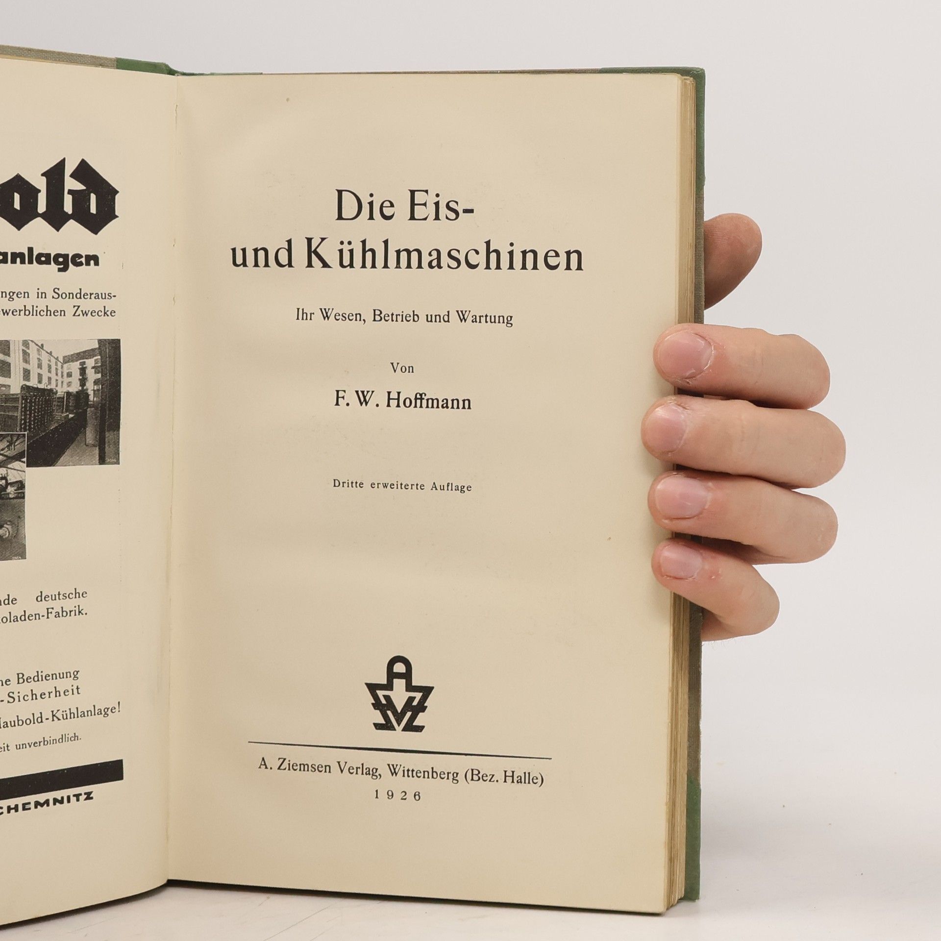 F. W. Hoffmann Die Eis-und Kühlmaschinen