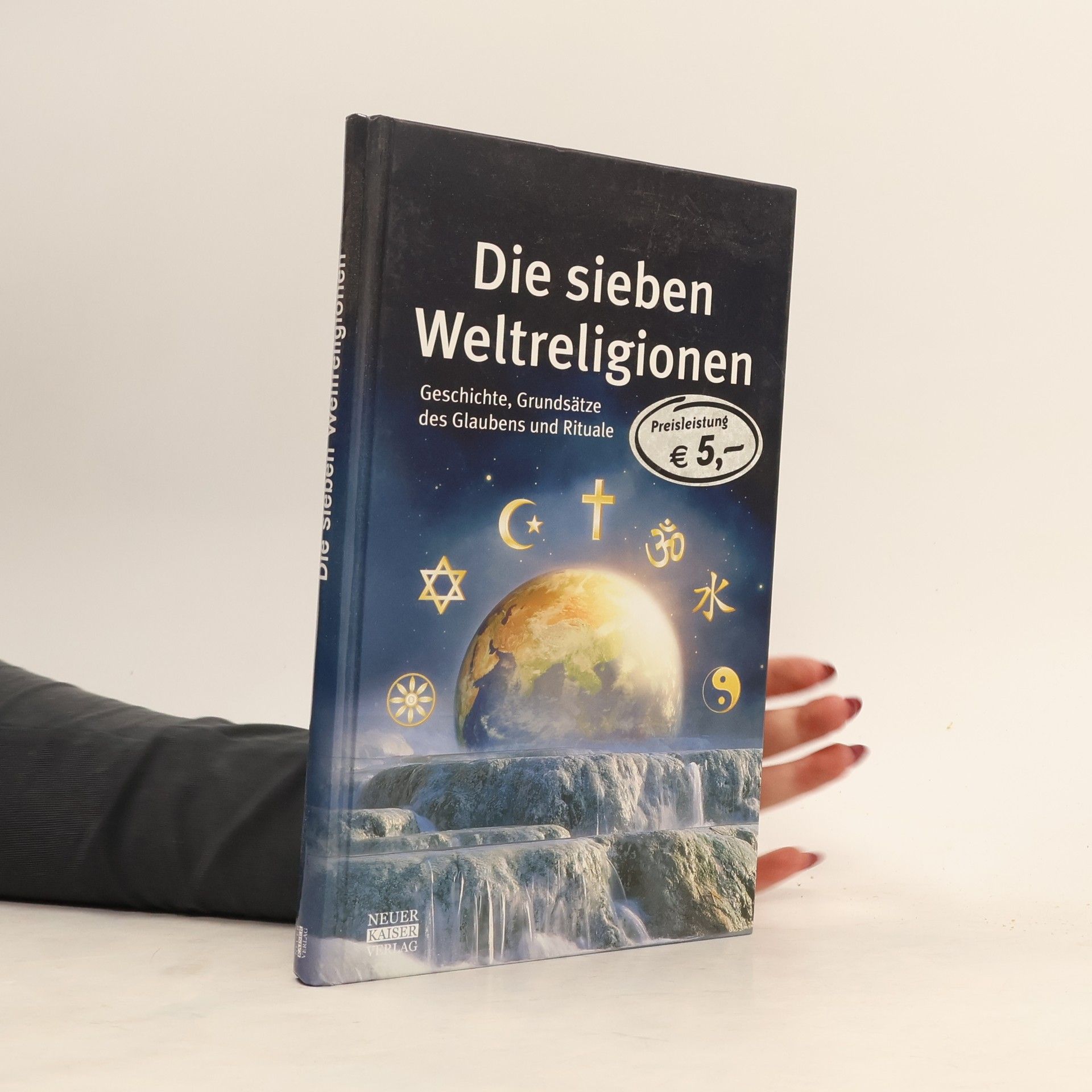 Anke Fischer Die sieben Weltreligionen
