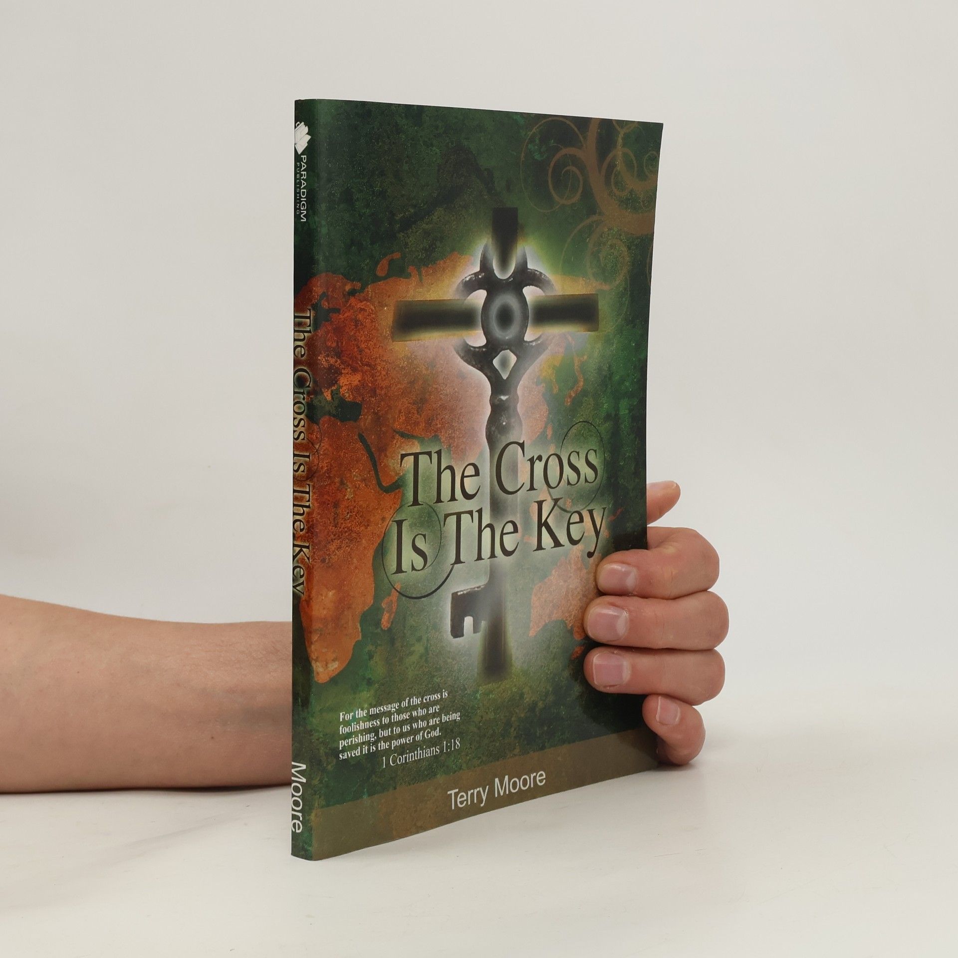 Terry Jonathan Moore The Cross is the Key