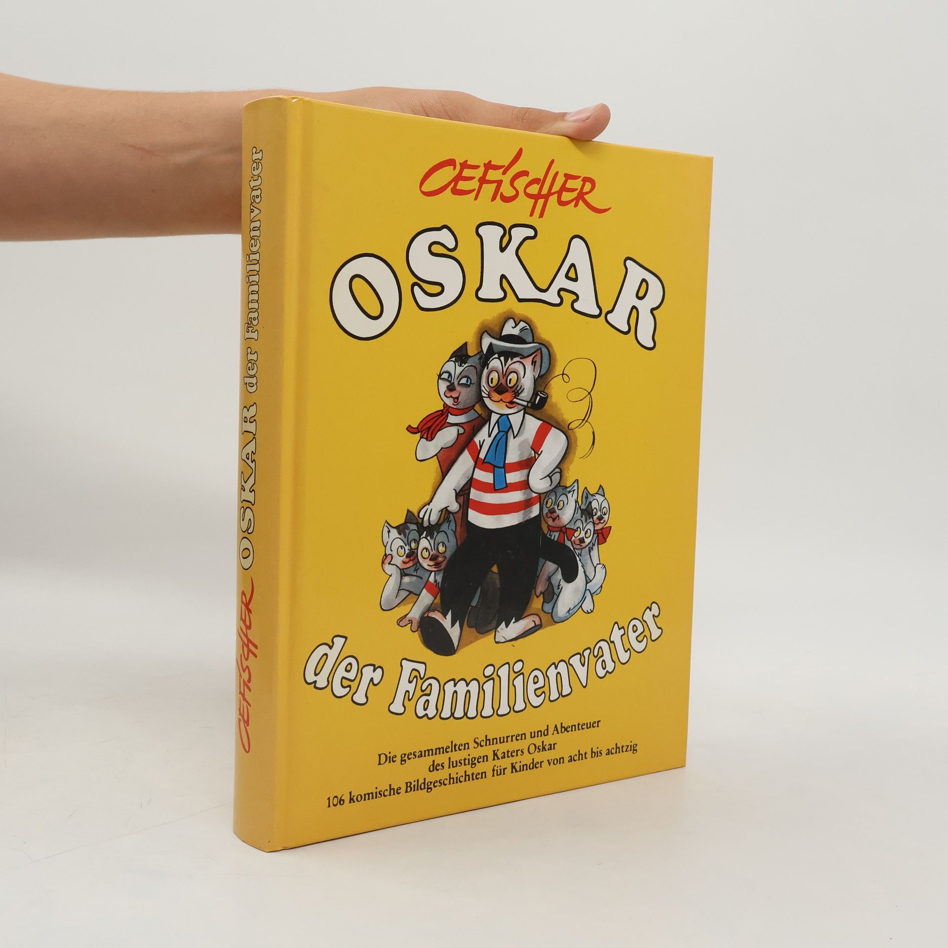 Cefischer Oskar, der Familienvater