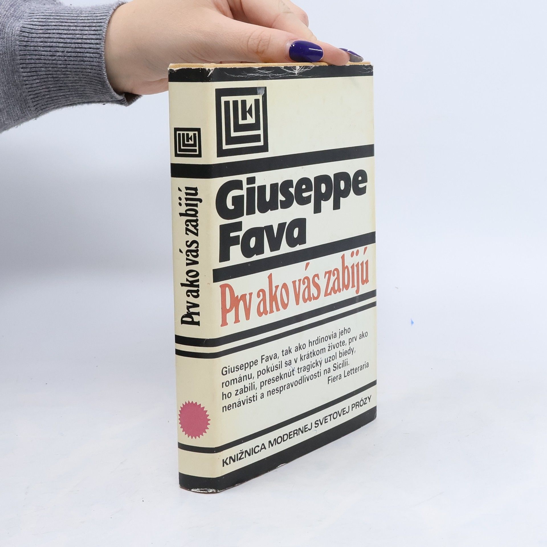 Guiseppe Fava Prv ako vás zabijú