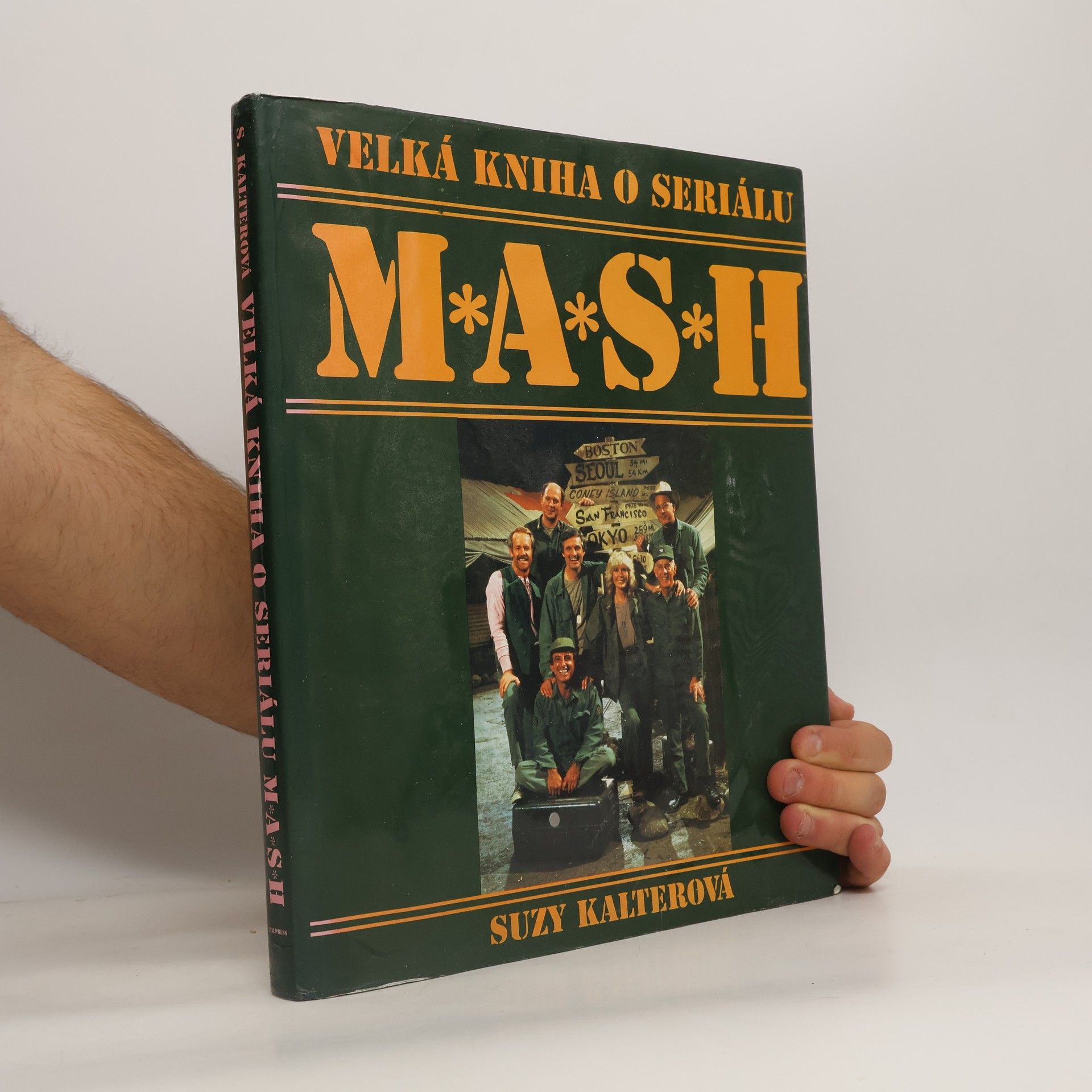 Suzy Kalter Velká kniha o seriálu M*A*S*H
