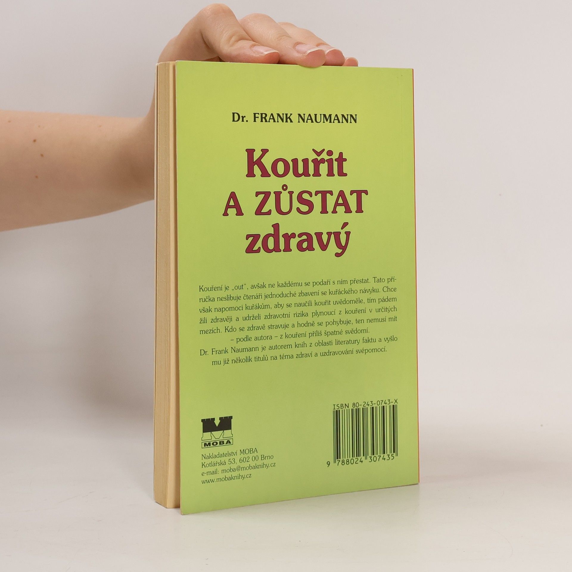 Frank Naumann Kouřit a zůstat zdravý