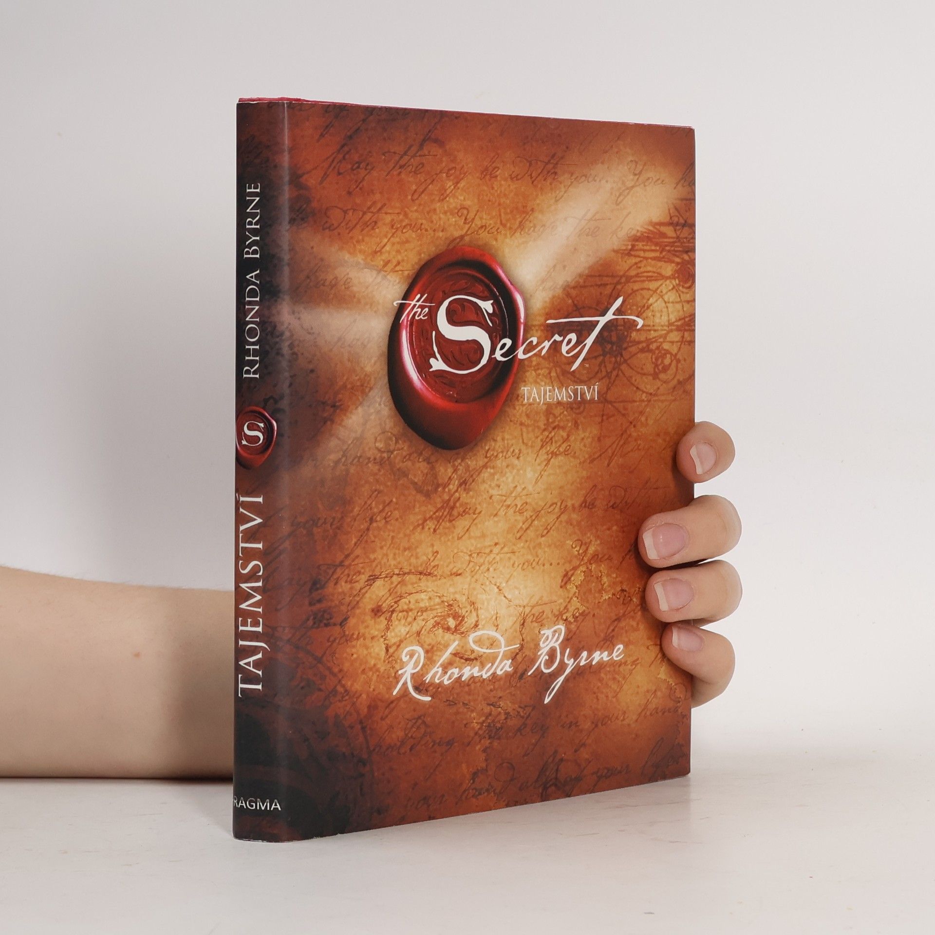 Rhonda Byrne The Secret. Tajemství