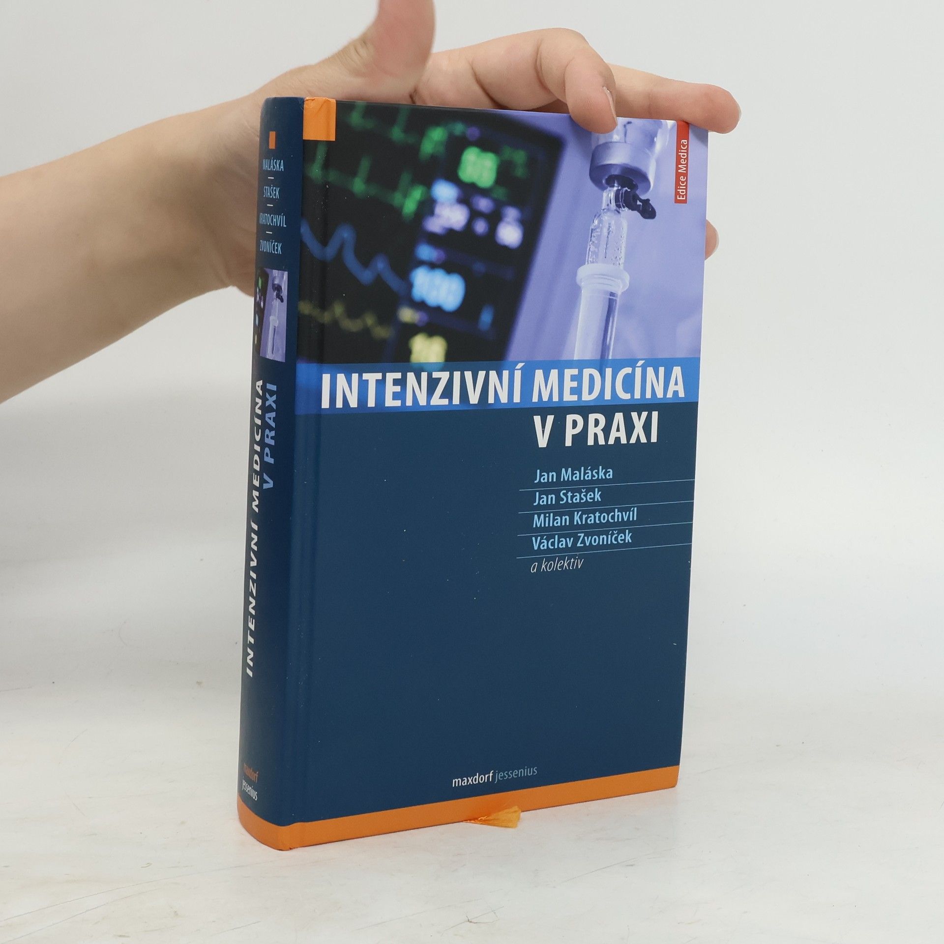 Jan Maláska Intenzivní medicína v praxi