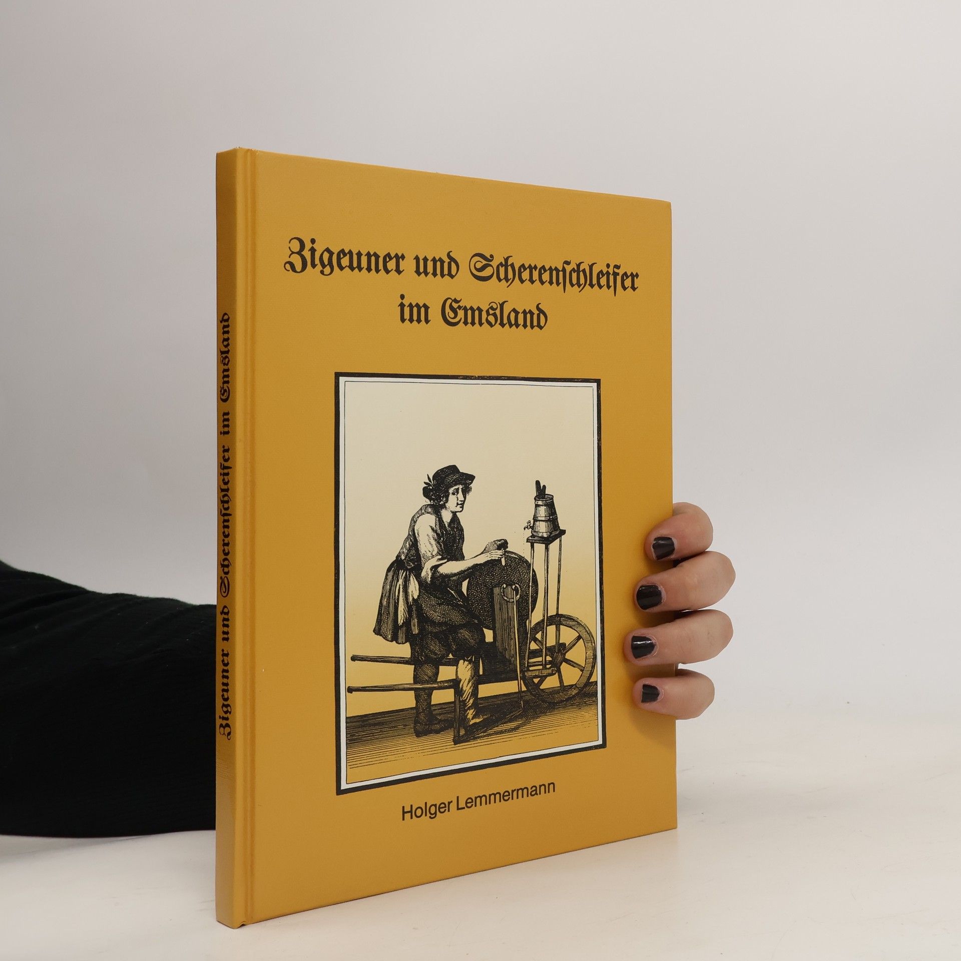 Holger Lemmermann Zigeuner und Scherenschleifer im Emsland