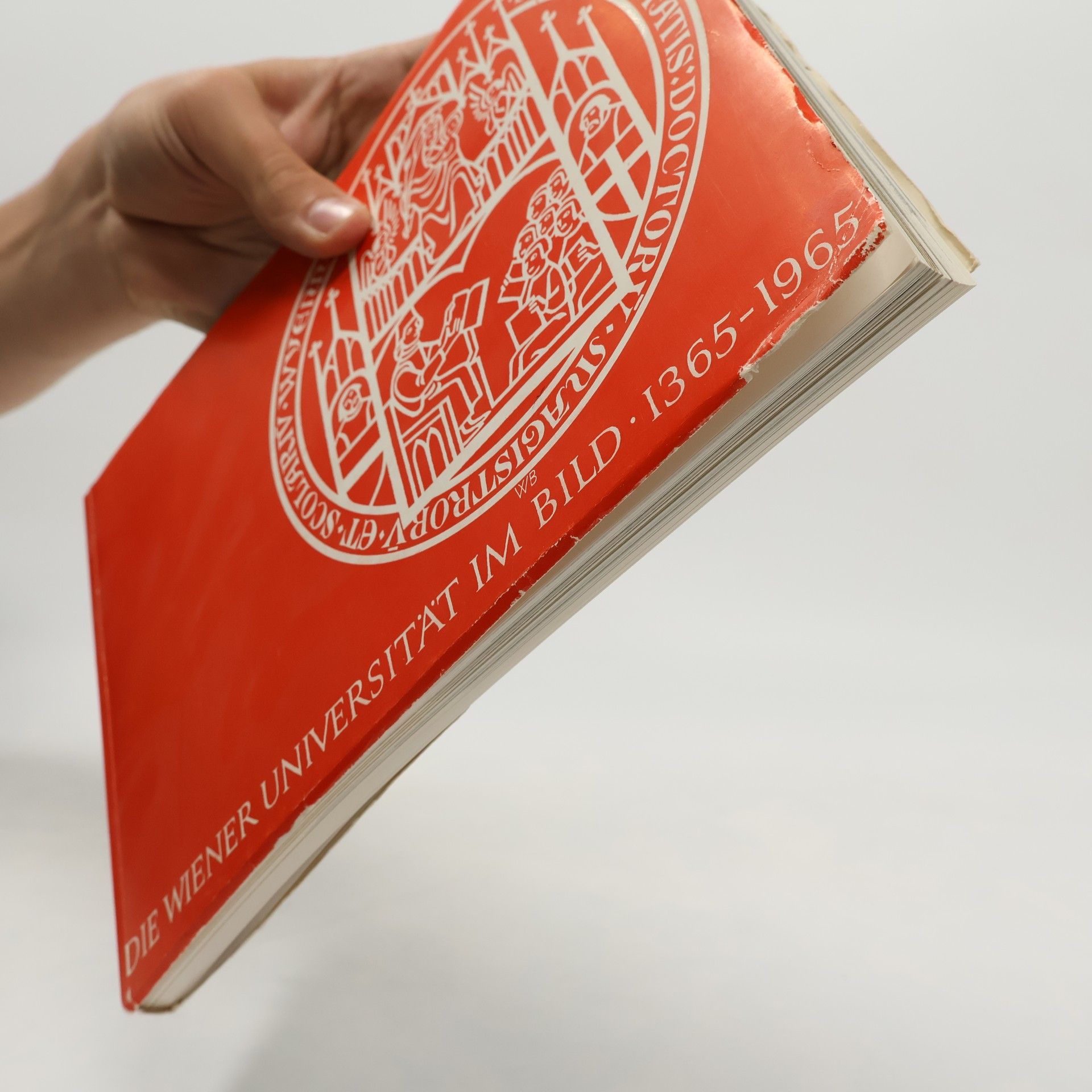 Autorenkollektiv Die Wiener Universität im Bild 1365-1965