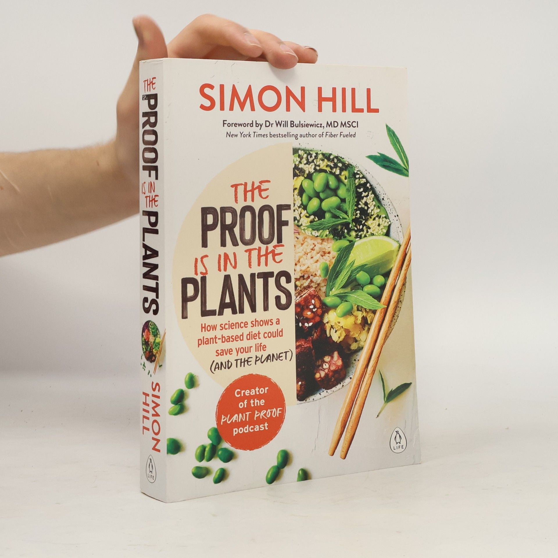 Simon Hill The Proof is in the Plants