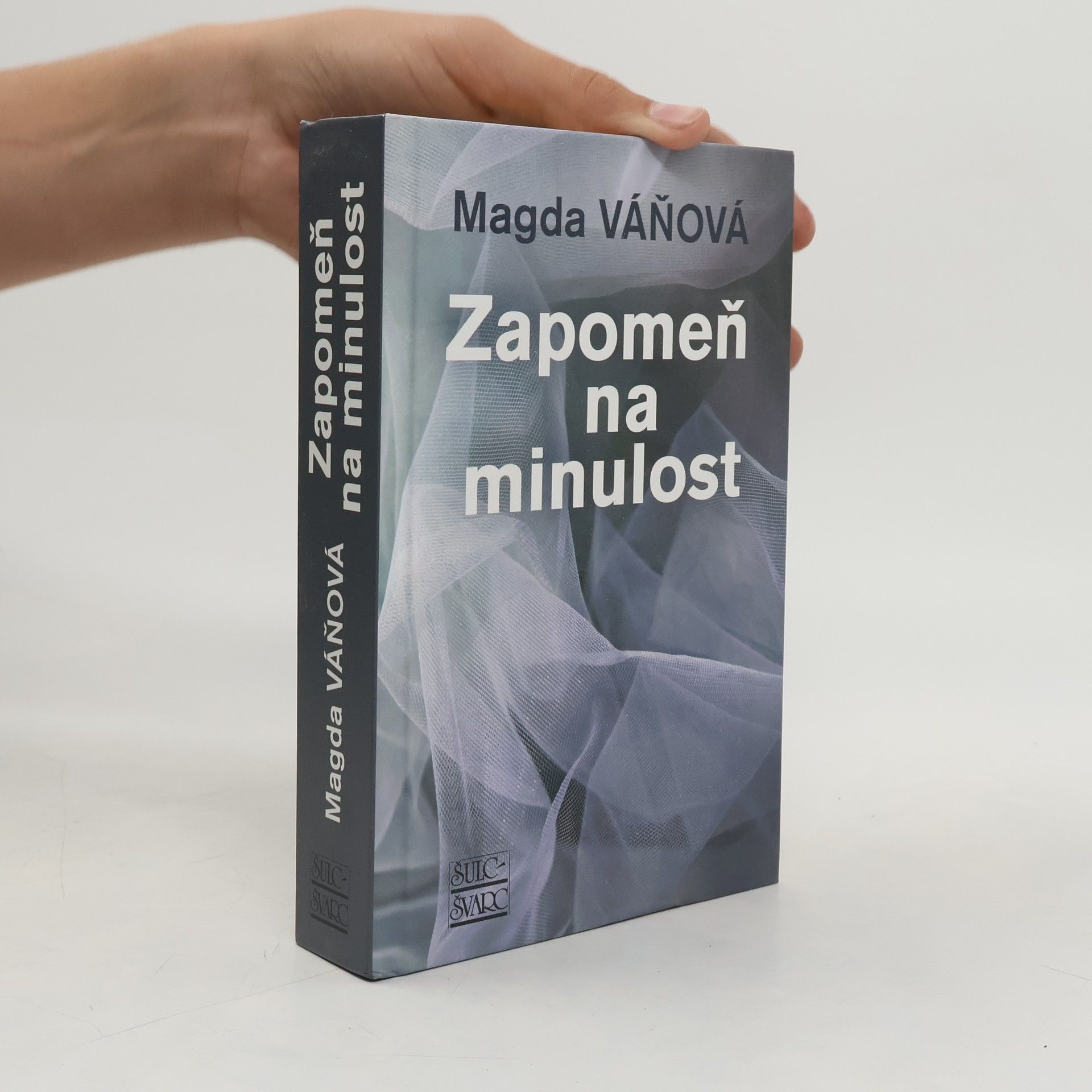 Váňová Magda Zapomeň na minulost