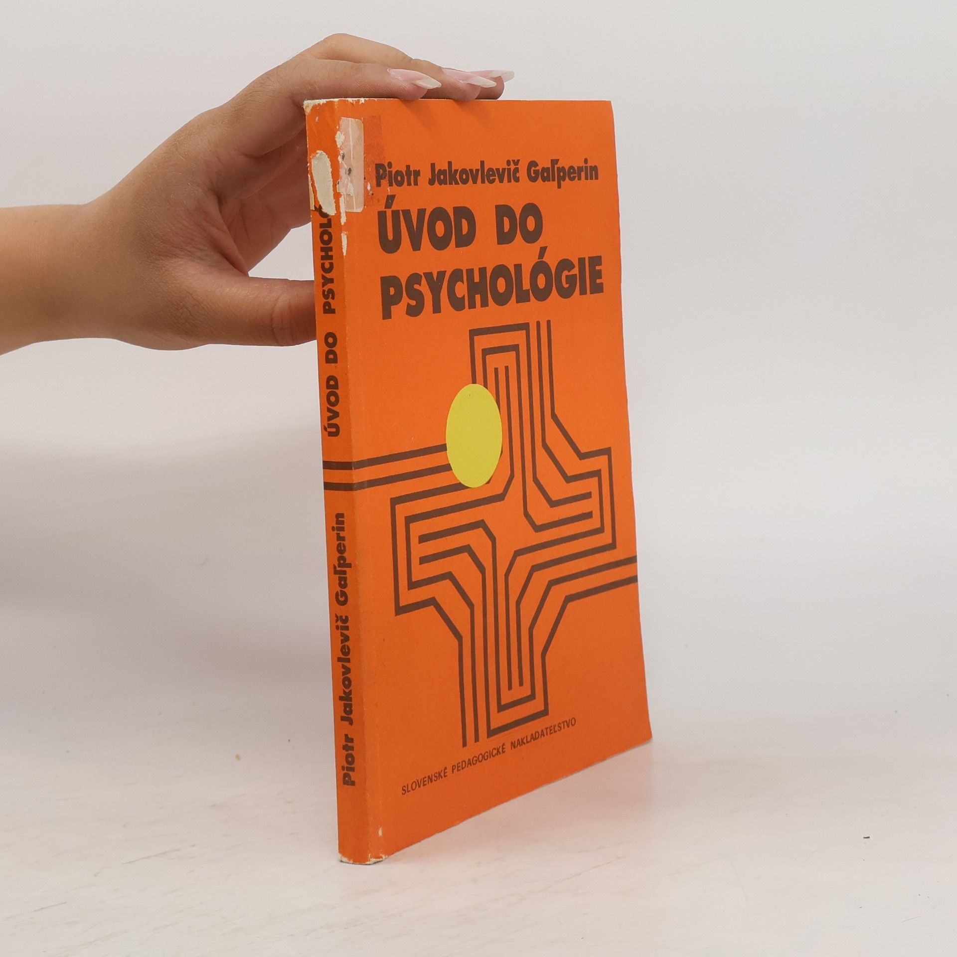 Piotr Jakovlevič Gaľperin Úvod do psychológie