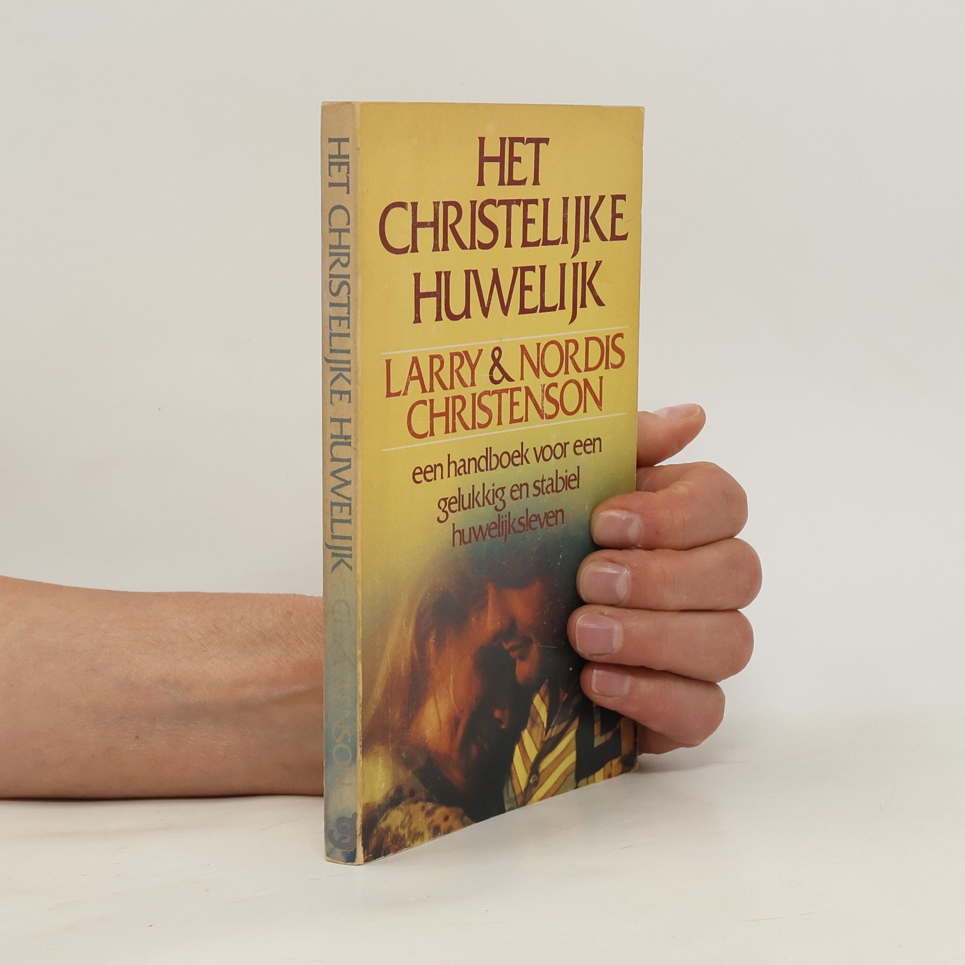 Larry Christenson Het Christelijke Huwelijk