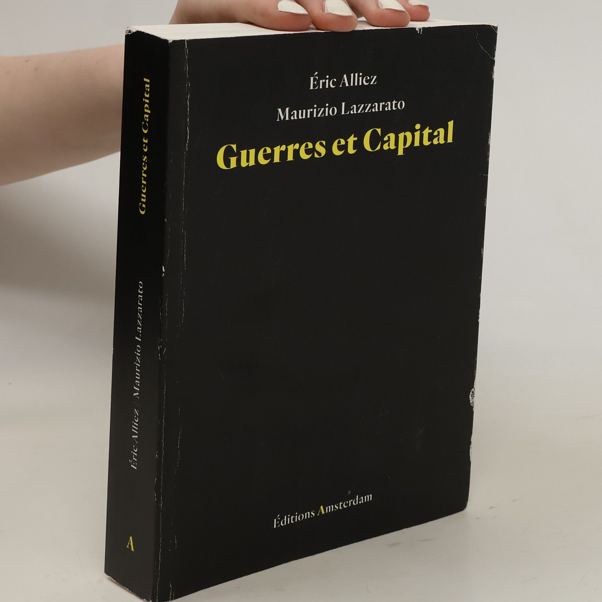 Eric Alliez Guerres et Capital