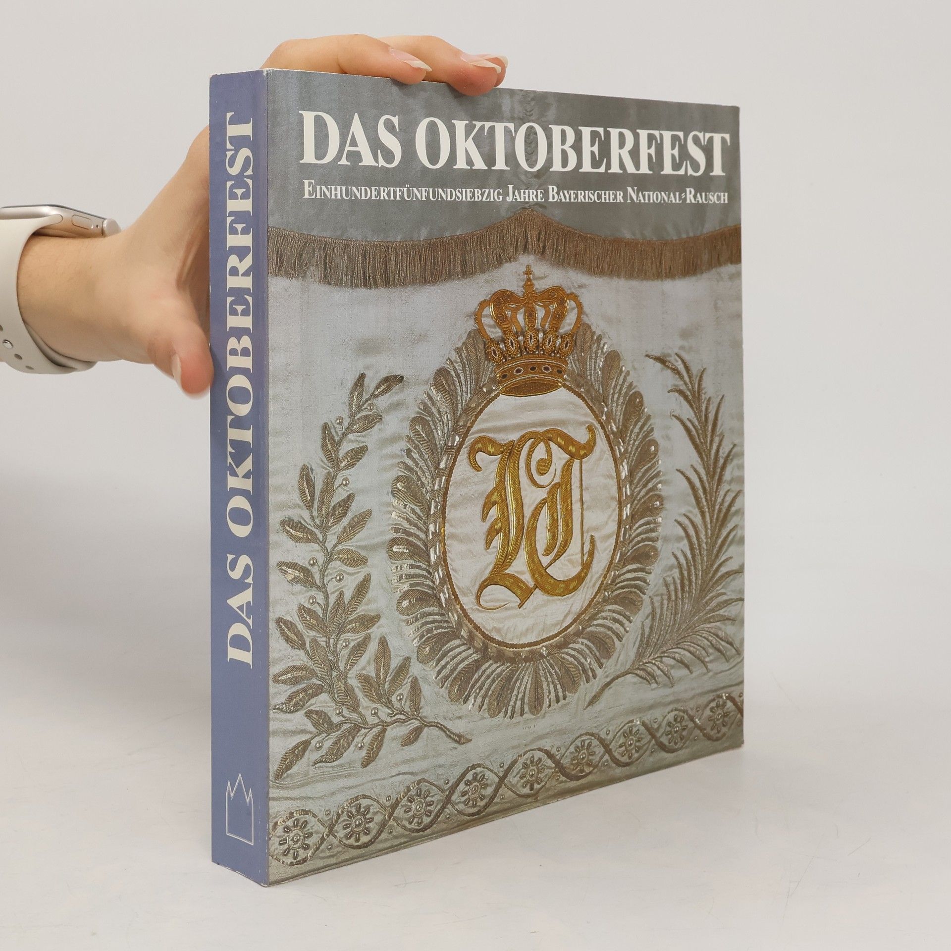 Richard Bauer 175 [Hundertfünfundsiebzig] Jahre Oktoberfest
