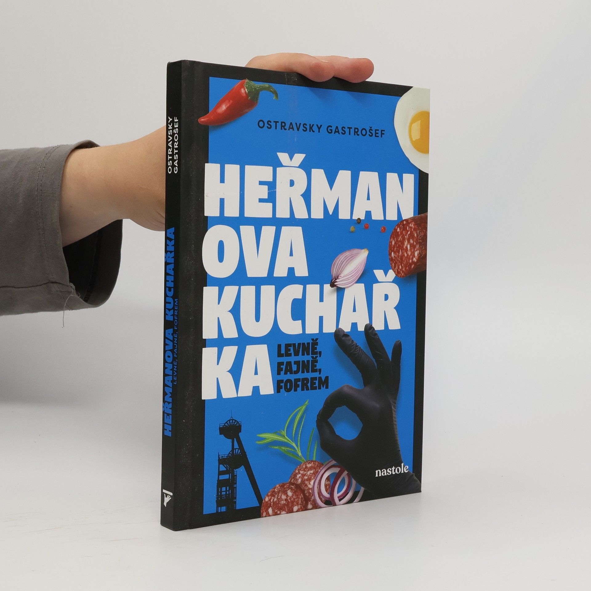 Ostravsky Gastrošef Heřmanova kuchařka - levně, fajně, fofrem