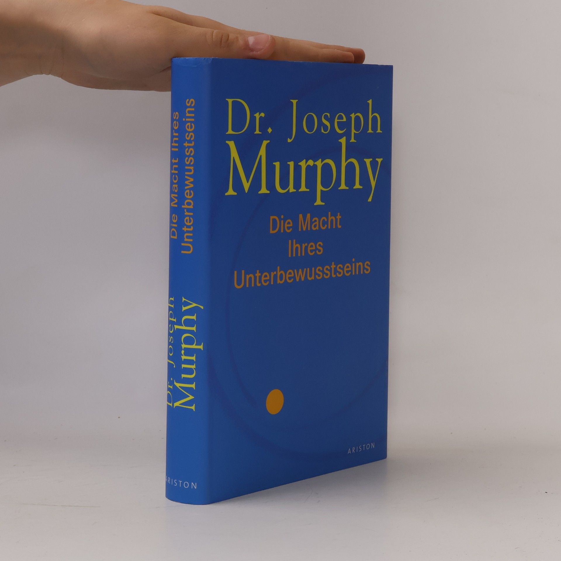 Joseph Murphy Die Macht Ihres Unterbewusstseins