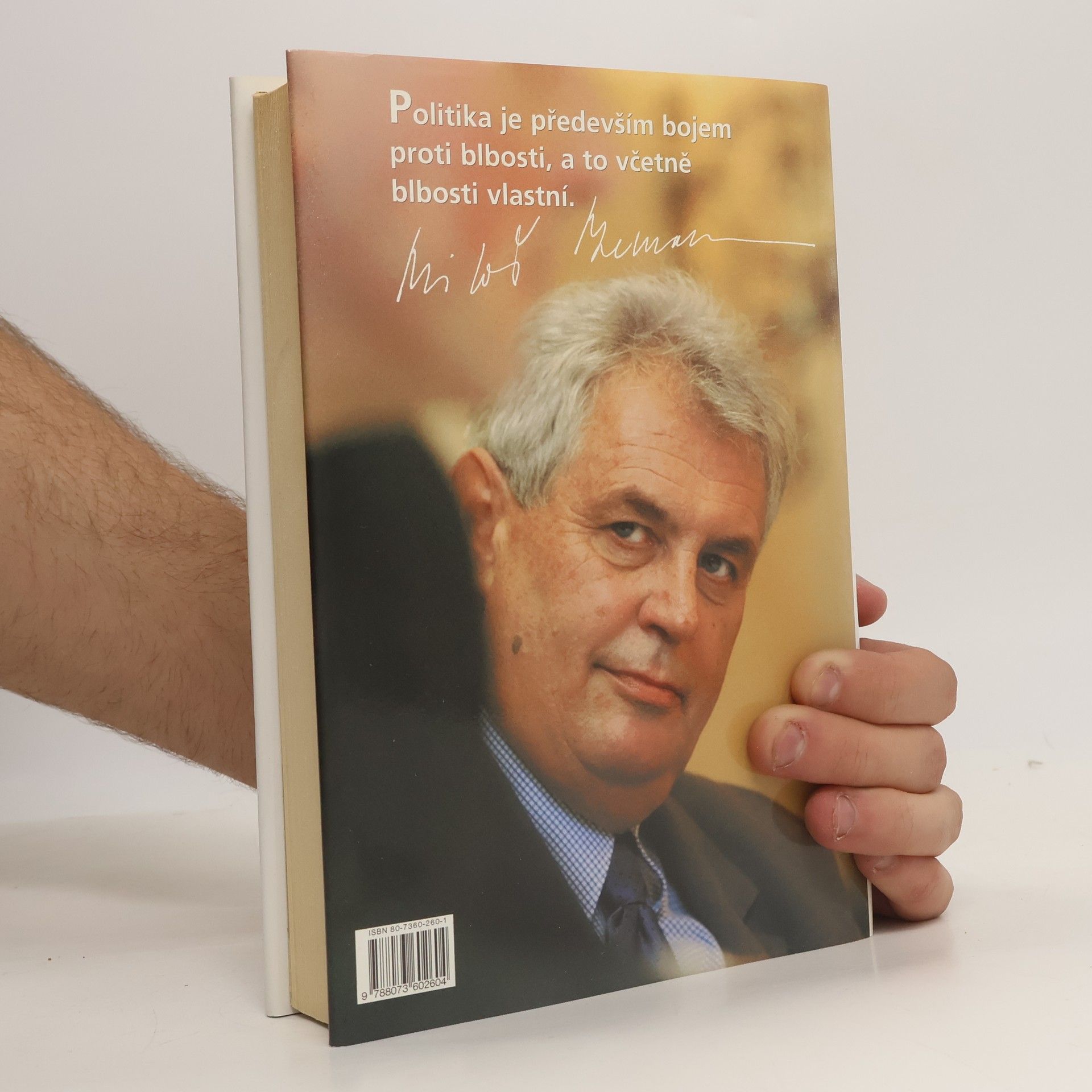 Miloš Zeman Jak jsem se mýlil v politice