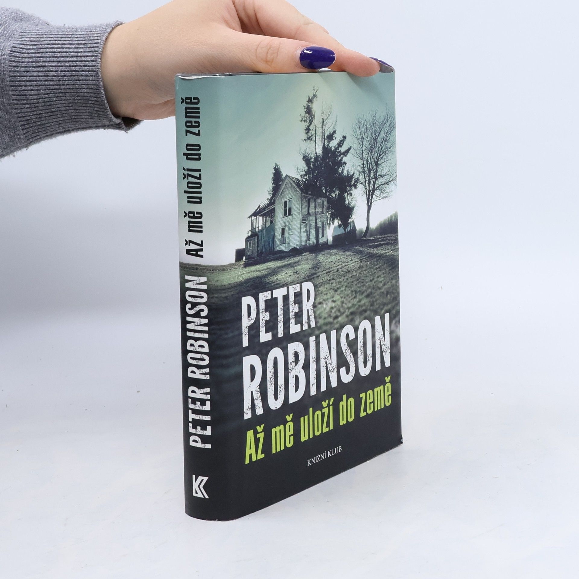 Peter Robinson Až mě uloží do země