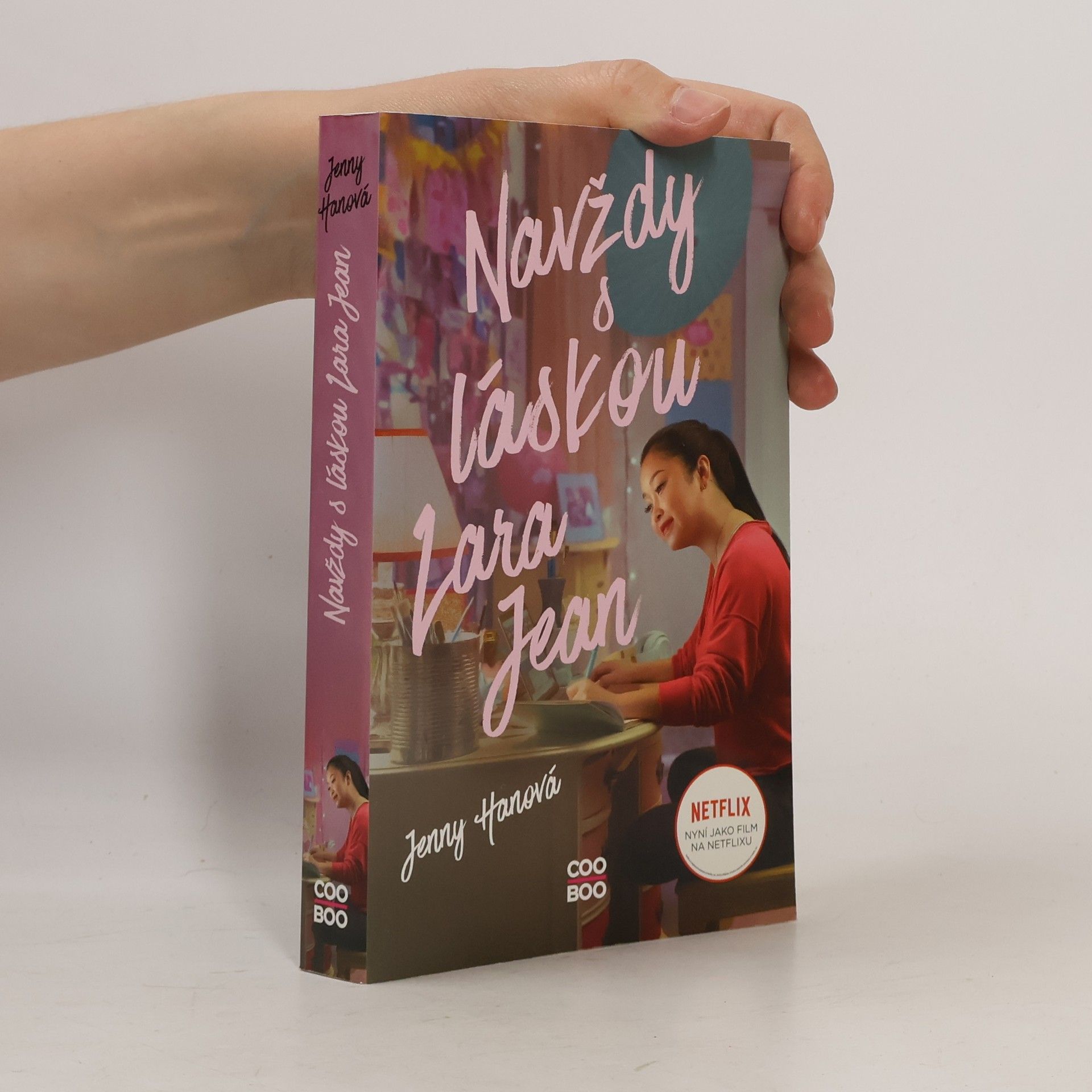 Jenny Han Navždy s láskou Lara Jean