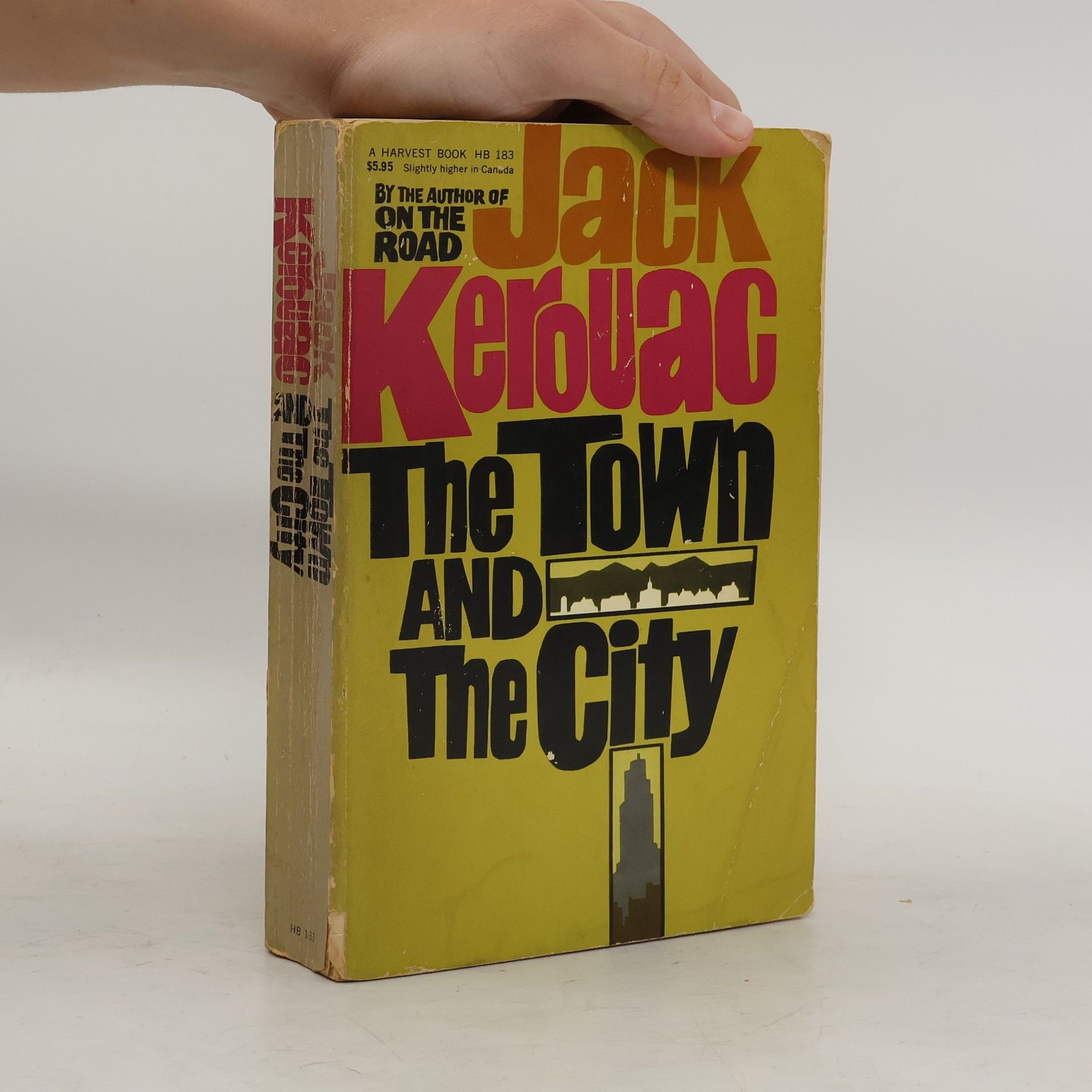 Jack Kerouac Harvest Book: The Town and the City