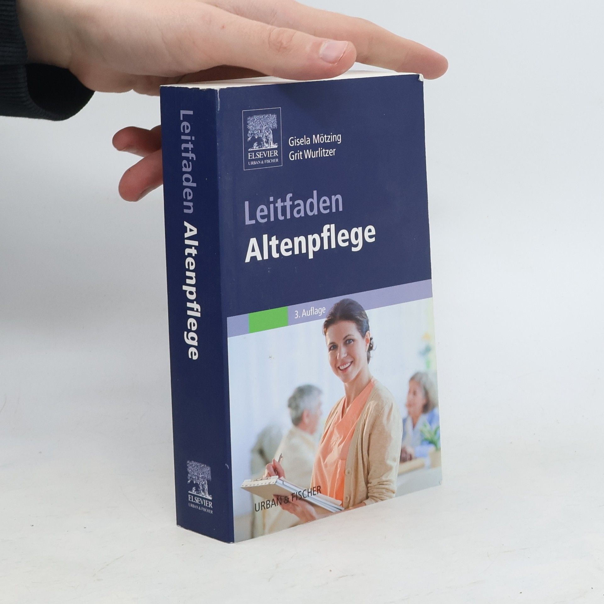 Gisela Mötzing Leitfaden Altenpflege - 3. Auflage