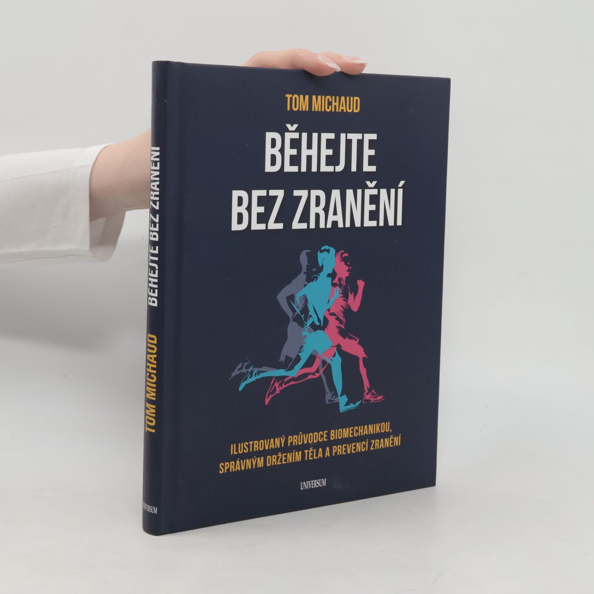 Thomas C. Michaud Běhejte bez zranění