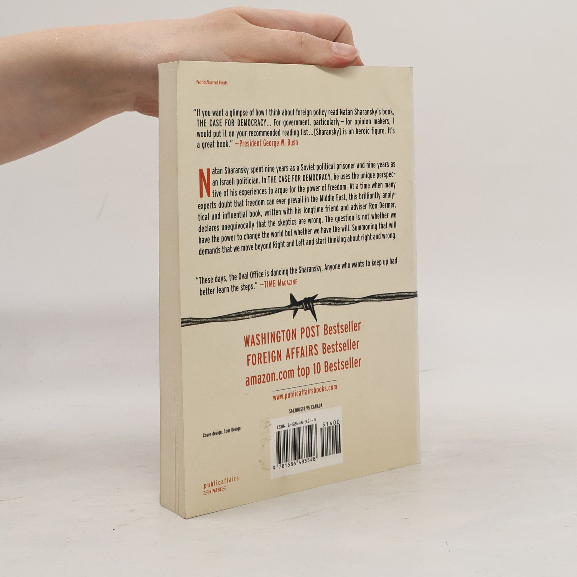 Anatoly Shcharansky The Case for Democracy: The Power of Freedom to Overcome Tyranny and Terror