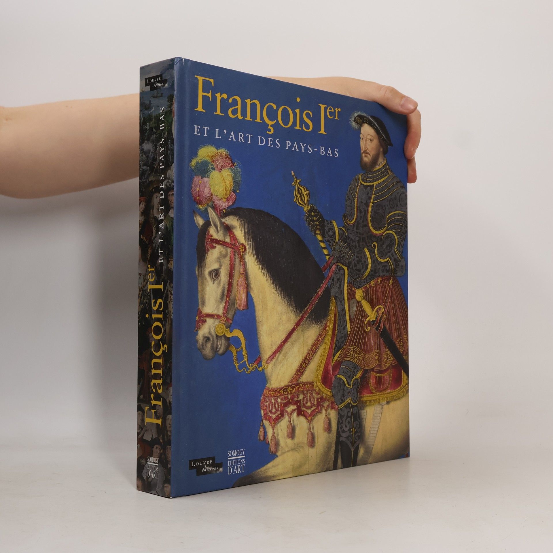 Various authors François Ier et l'art des Pays-Bas