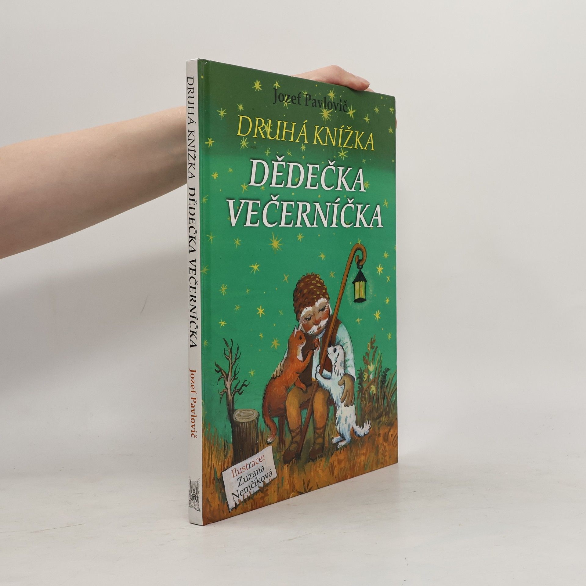 Jozef Pavlovič Druhá knížka dědečka Večerníčka
