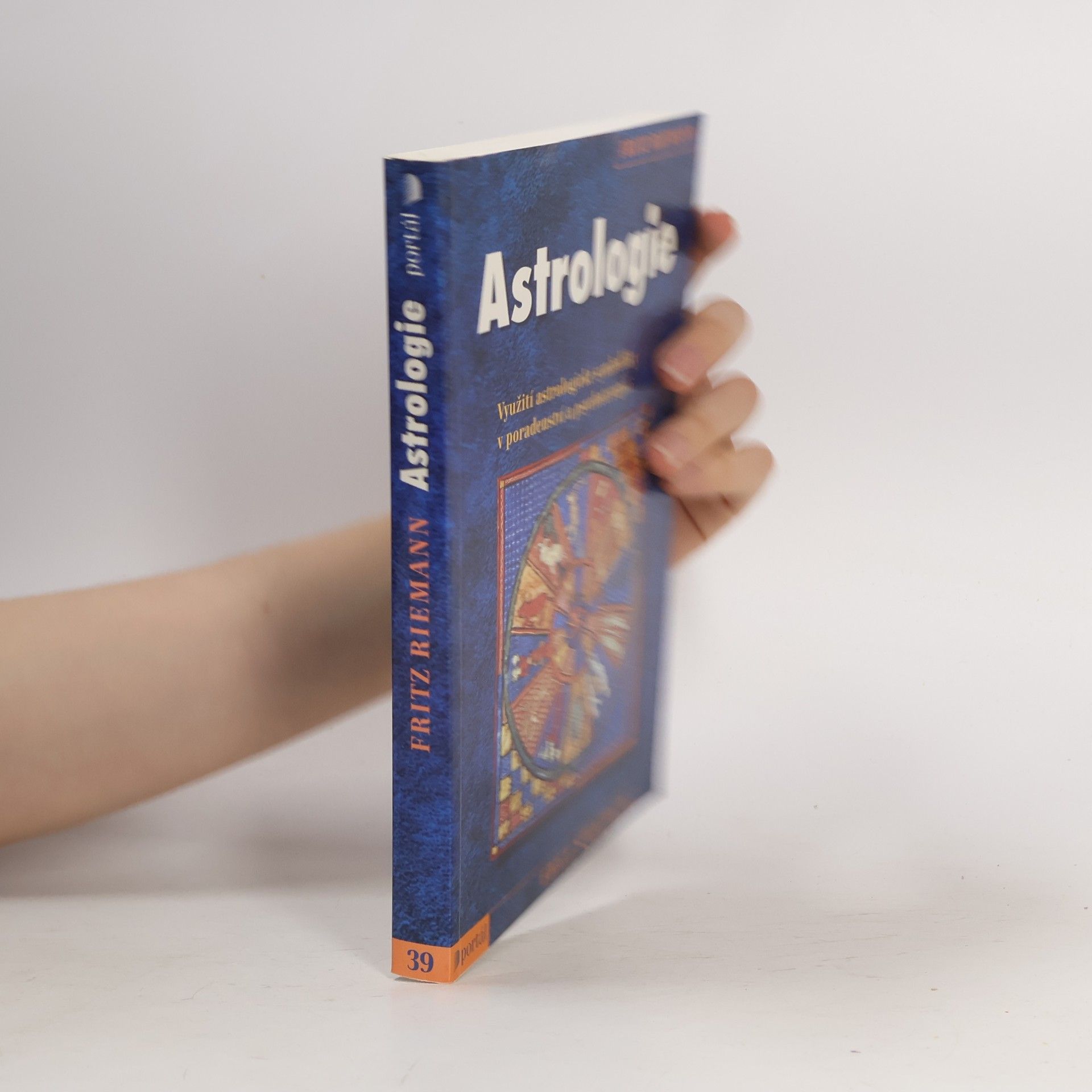 Fritz Riemann Astrologie. Využití astrologické symboliky v poradenství a psychoterapii