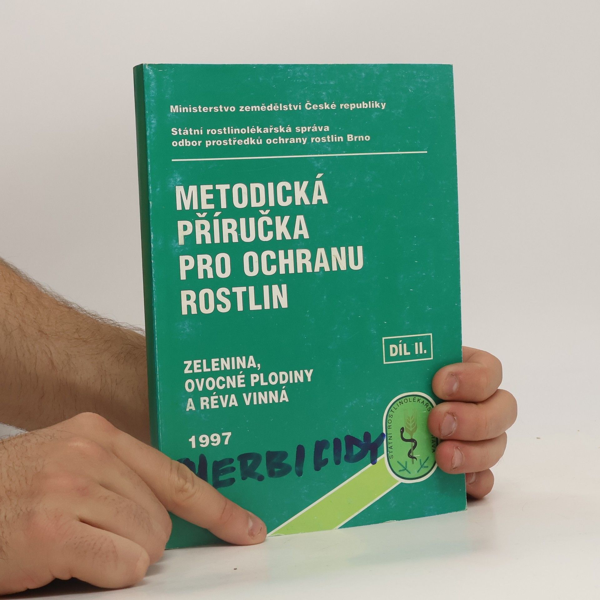 Autorenkollektiv Metodická příručka pro ochranu rostlin. Díl II.
