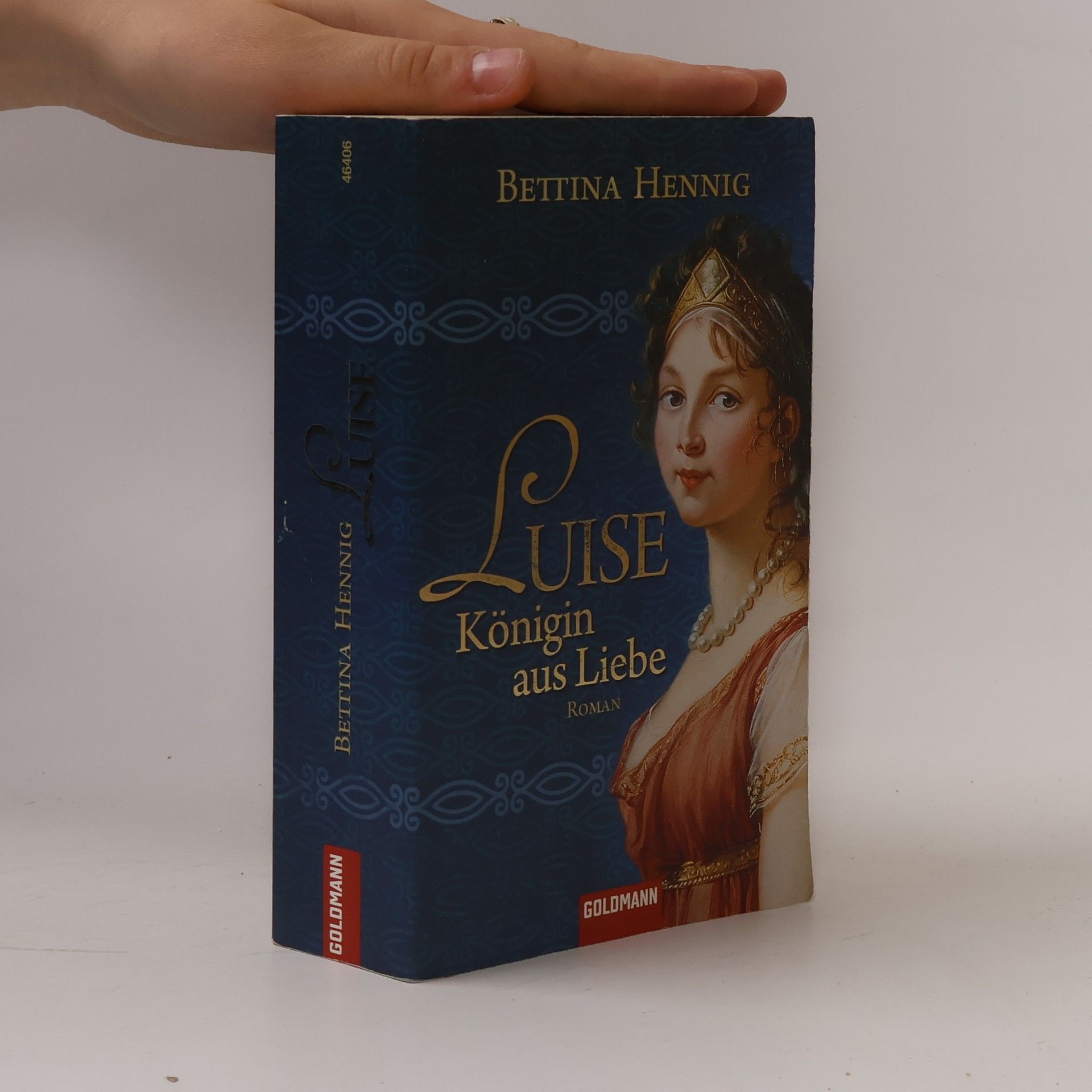 Bettina Hennig Luise Königin aus Liebe
