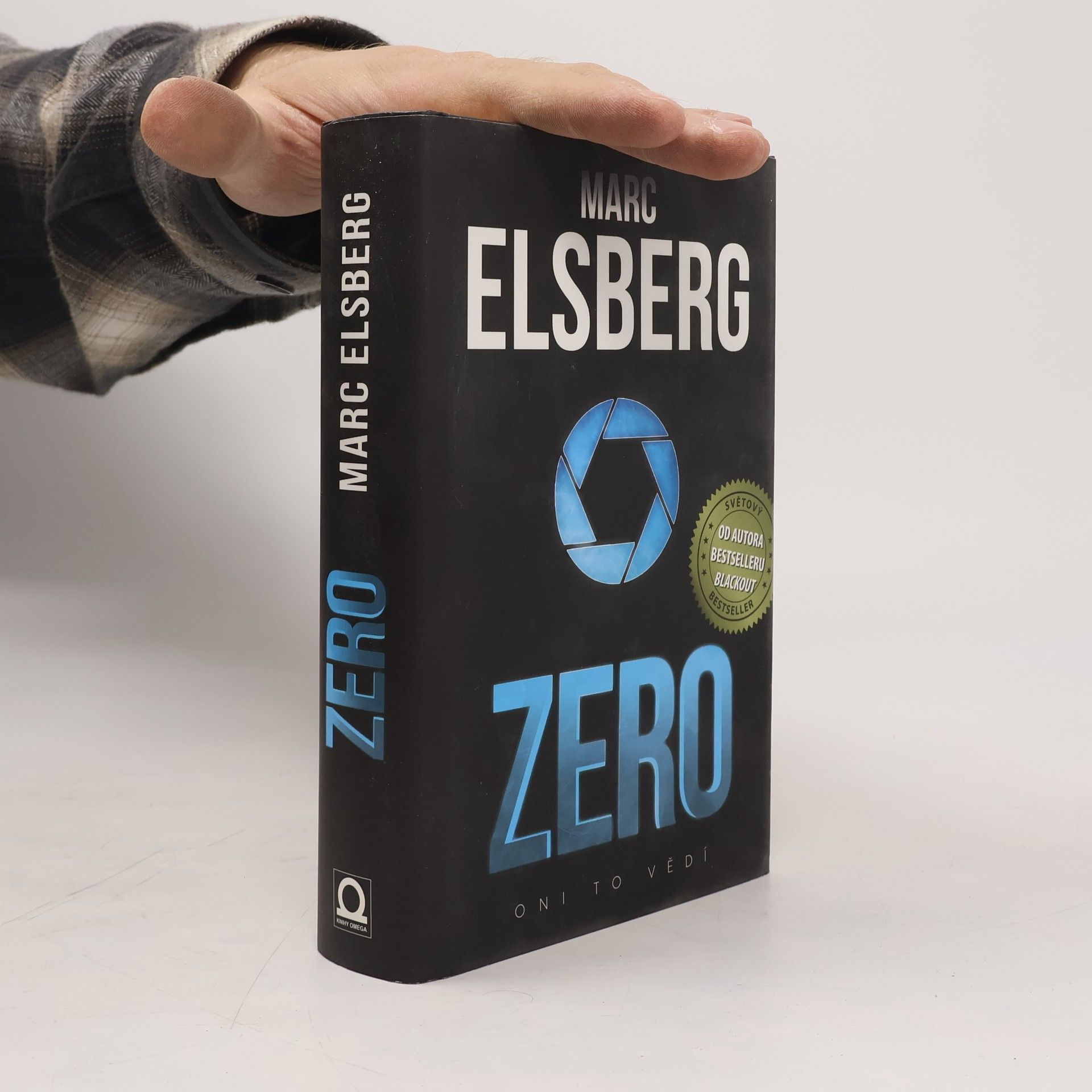 Marc Elsberg Zero: Oni to vědí