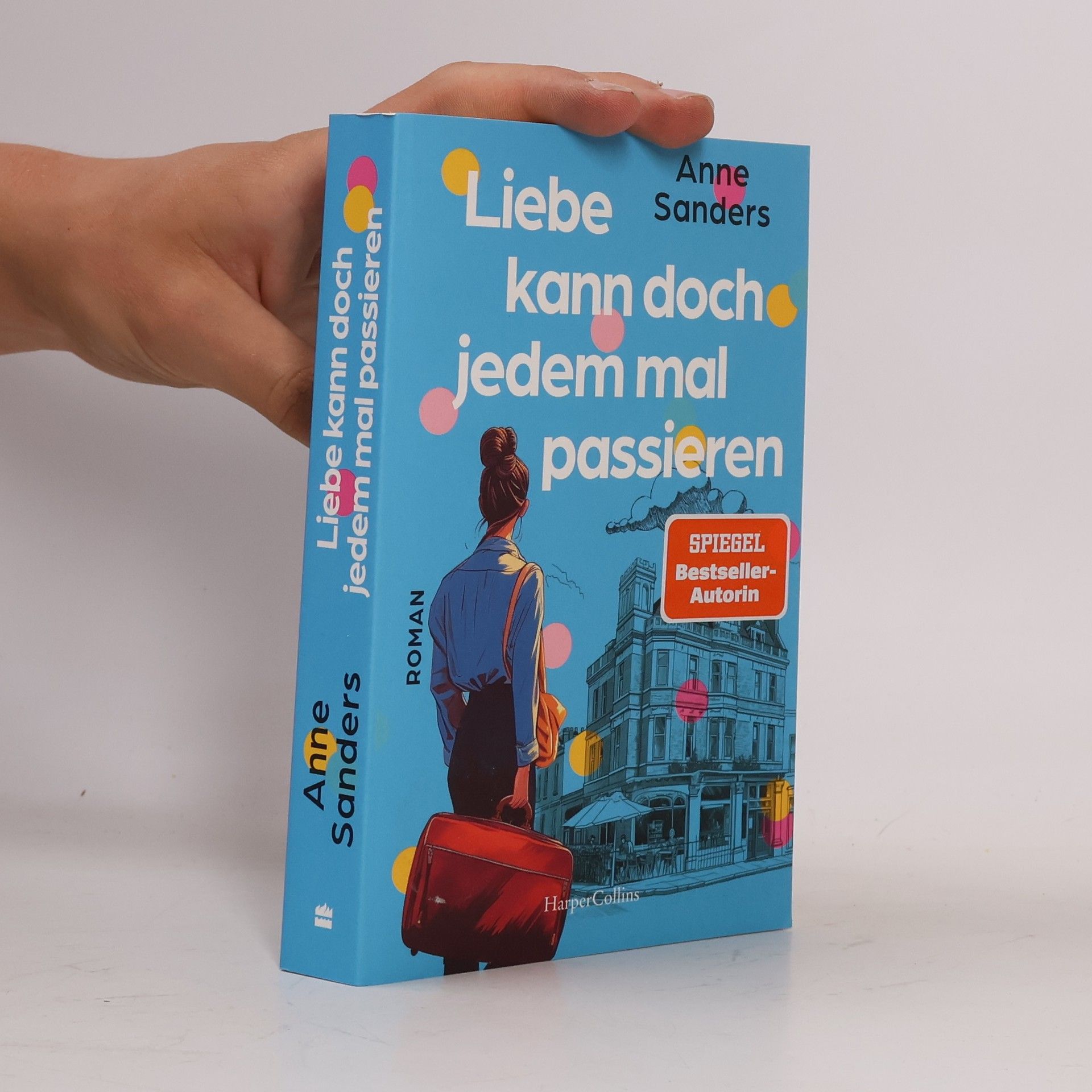 Anne Sanders Liebe kann doch jedem mal passieren