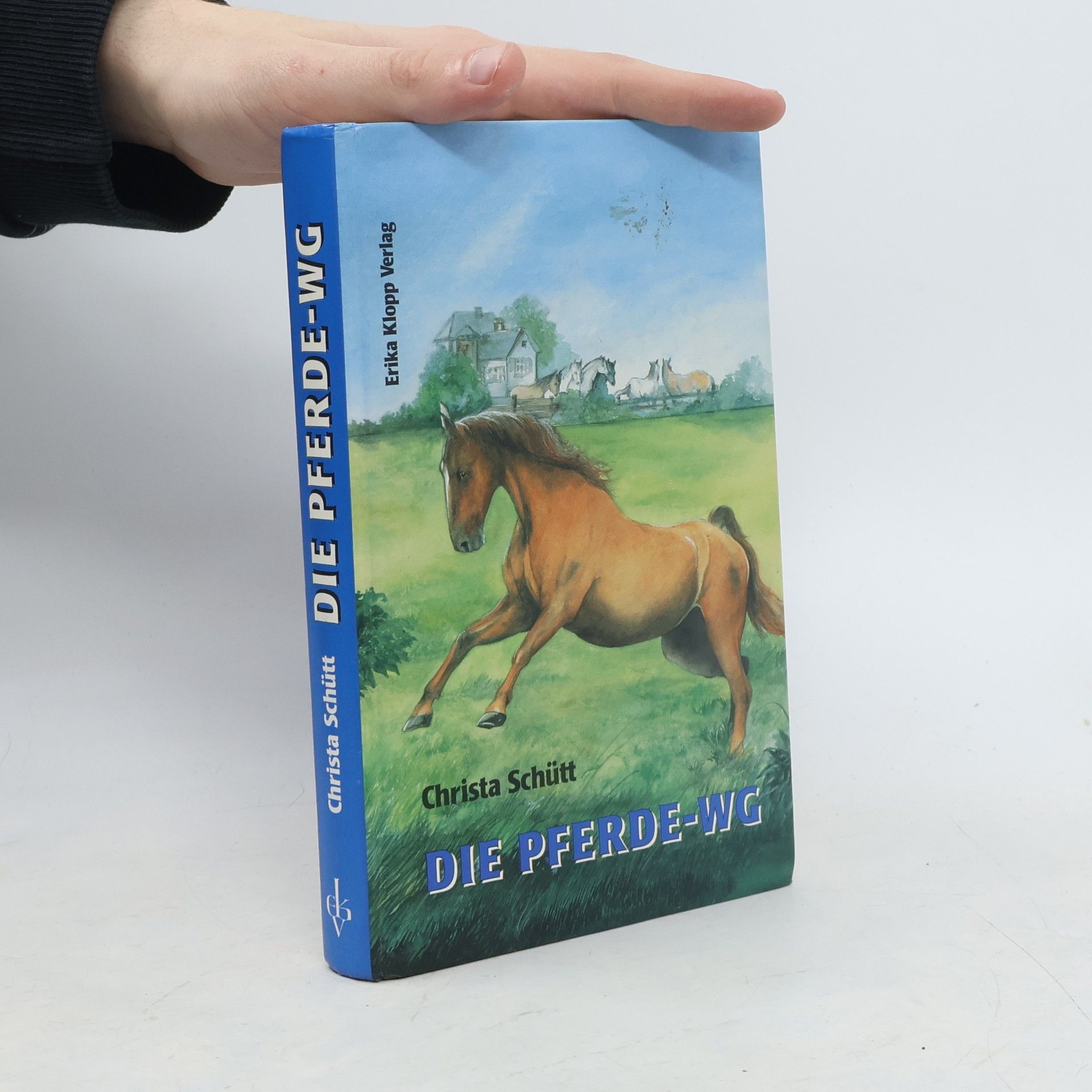 Christa Schütt Die Pferde-WG