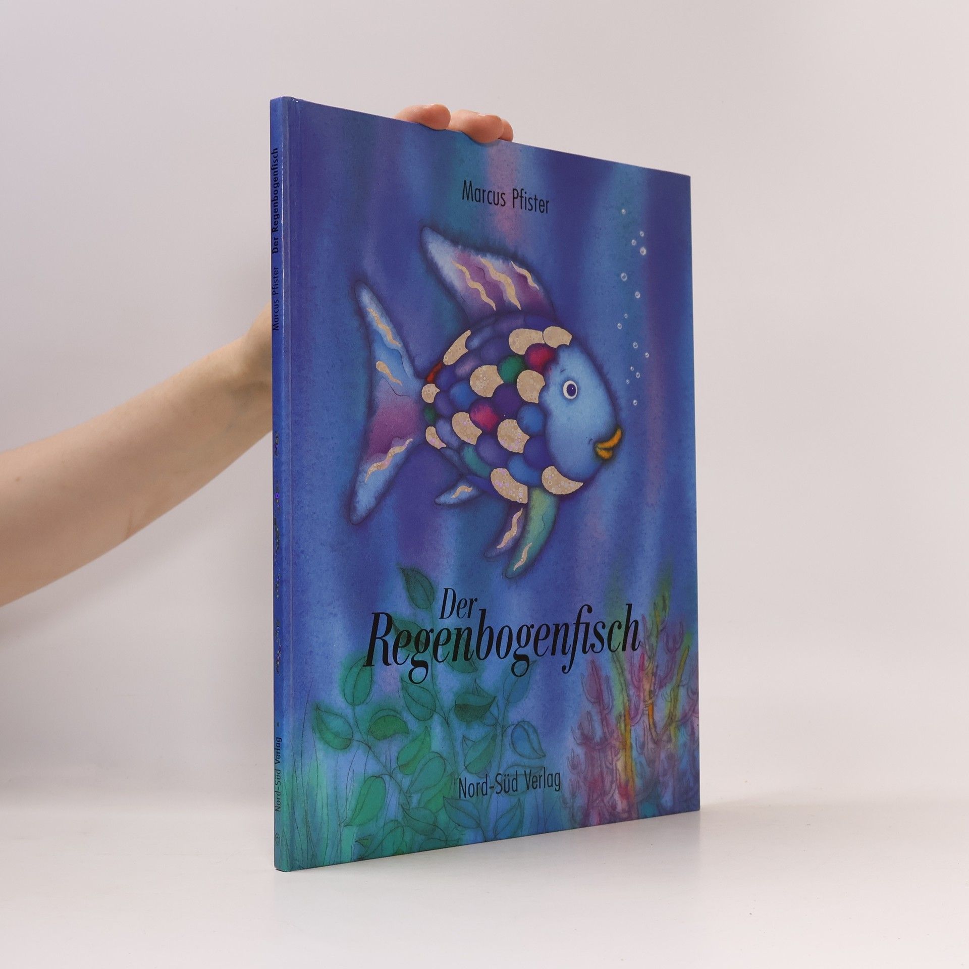 Marcus Pfister Der Regenbogenfisch