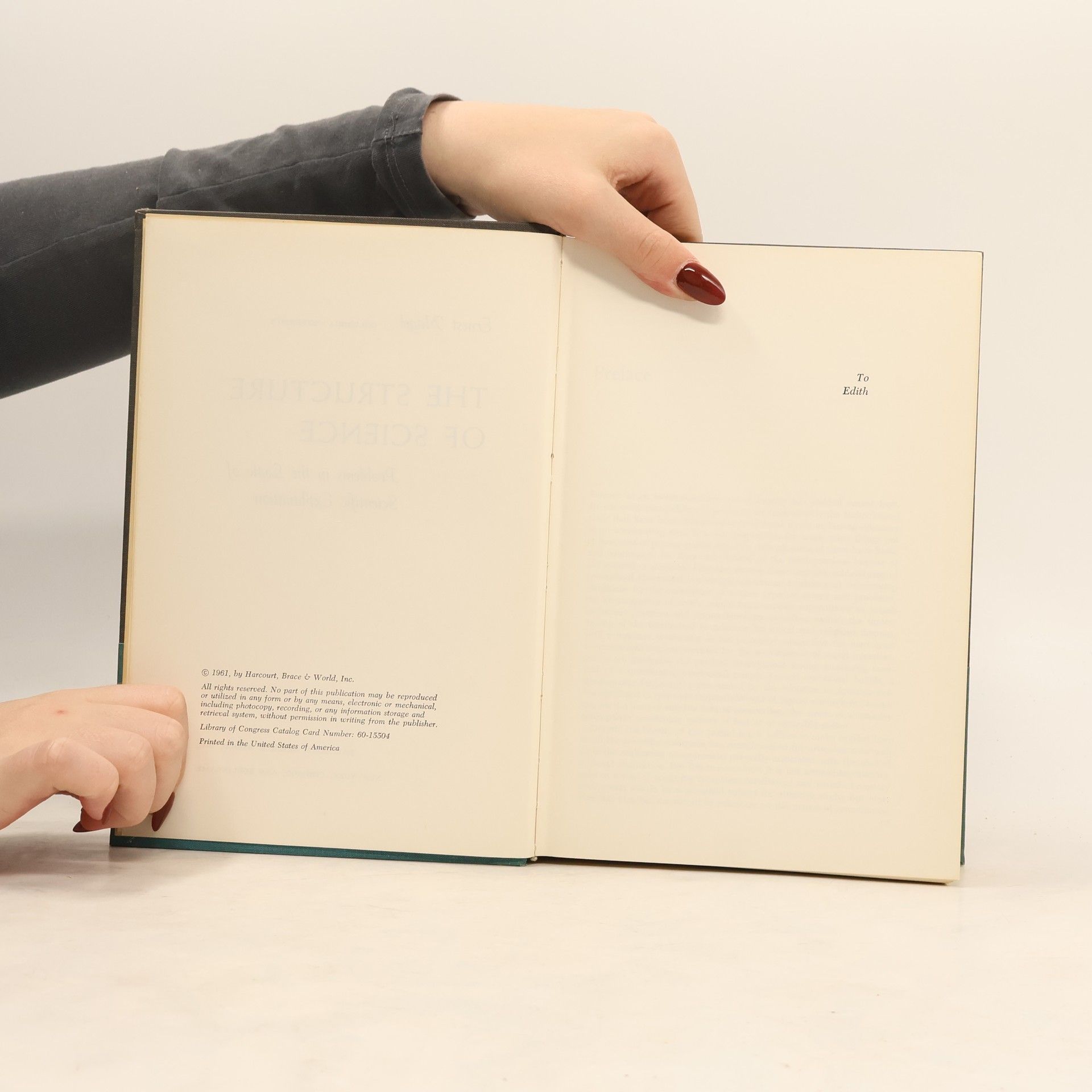 Autorenkollektiv The Structure of Science. Problems in the Logic of Scientific Explanation