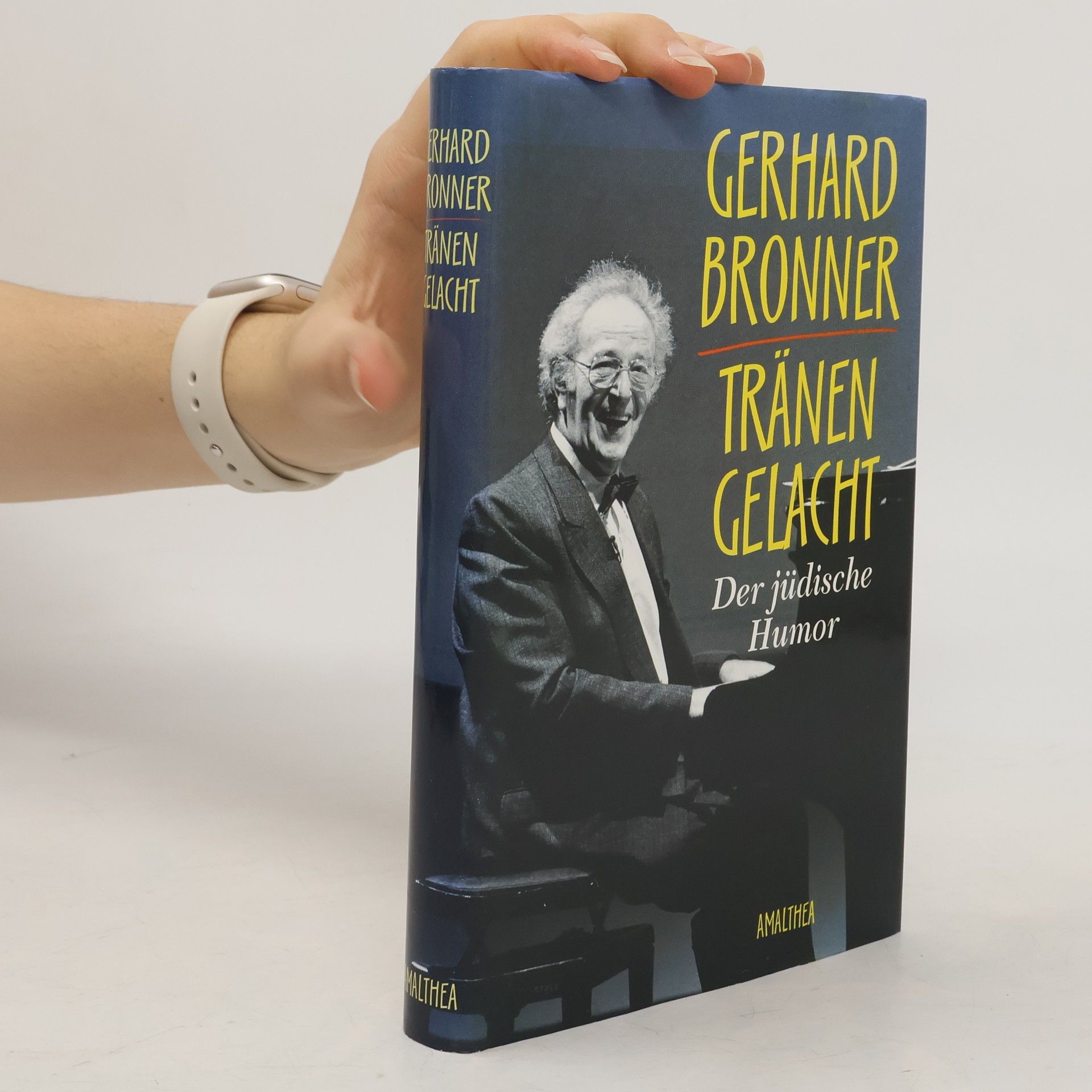 Gerhard Bronner Tränen gelacht