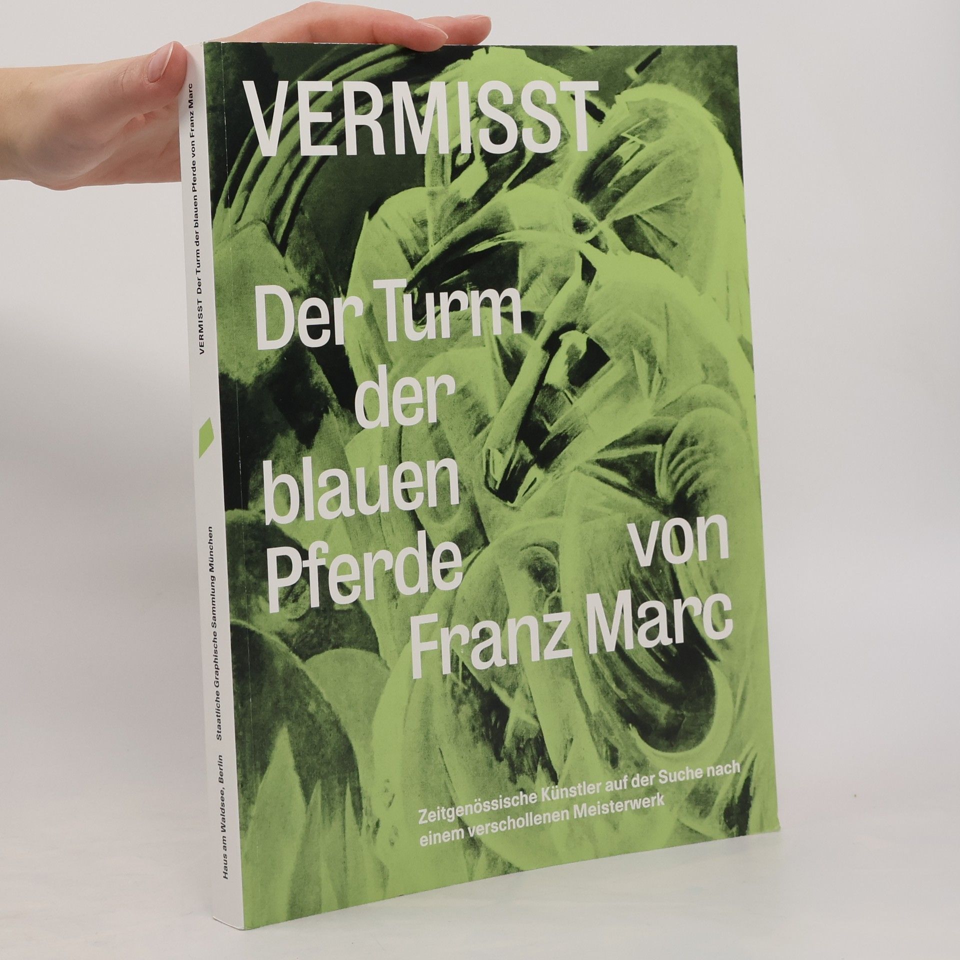 Katja Blomberg Vermisst - Der Turm der blauen Pferde von Franz Marc