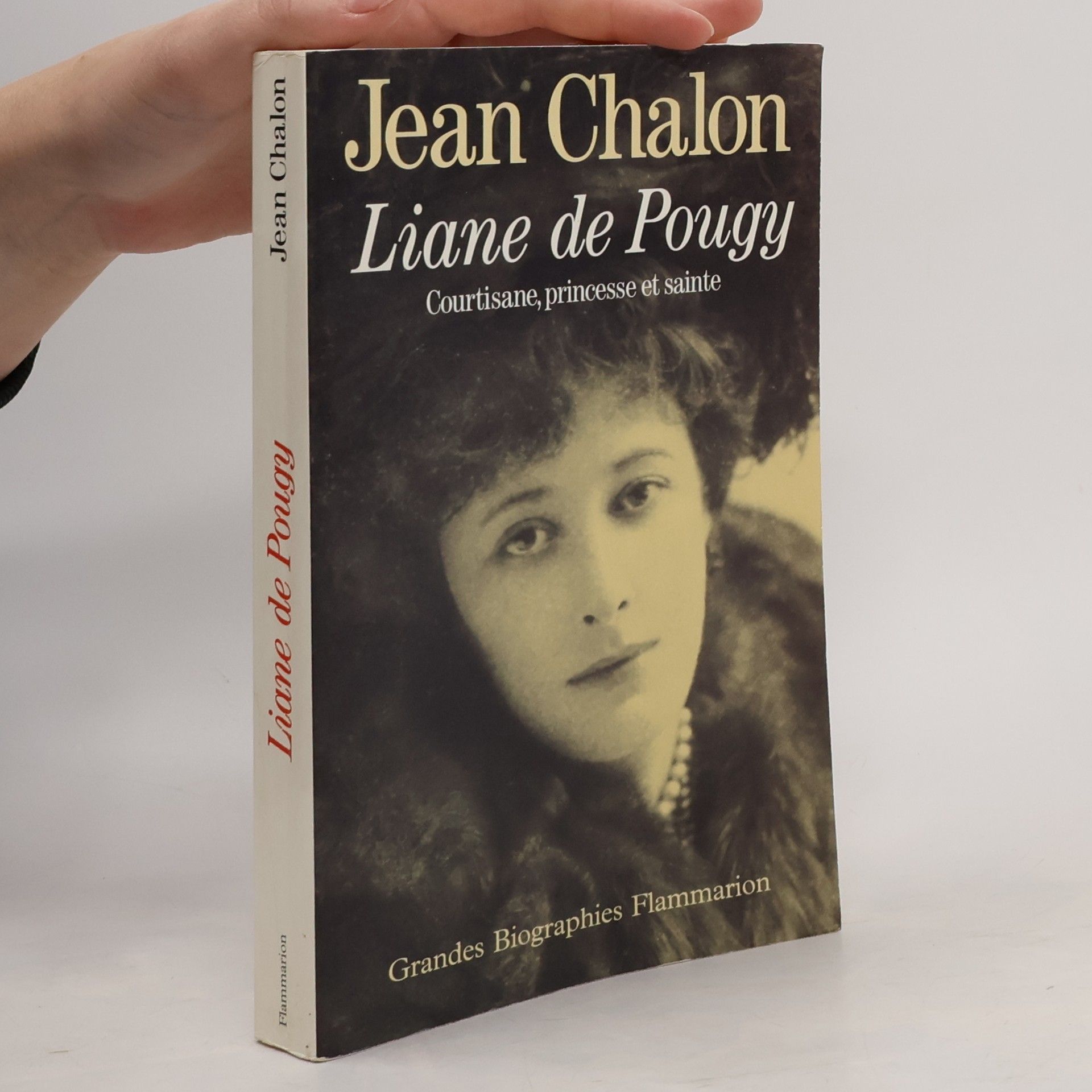 Jean Chalon Liane de Pougy