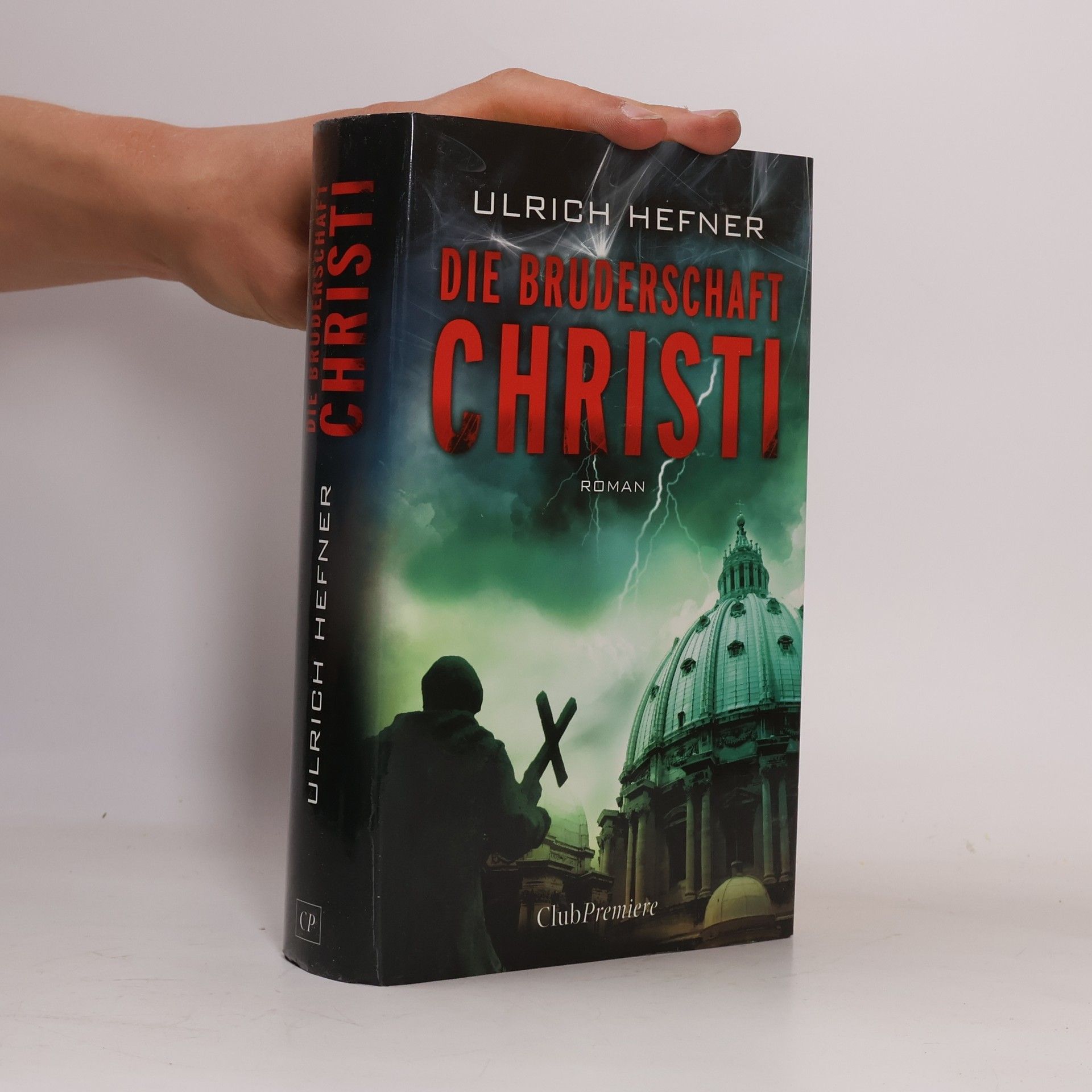Ulrich Hefner Die Bruderschaft Christi