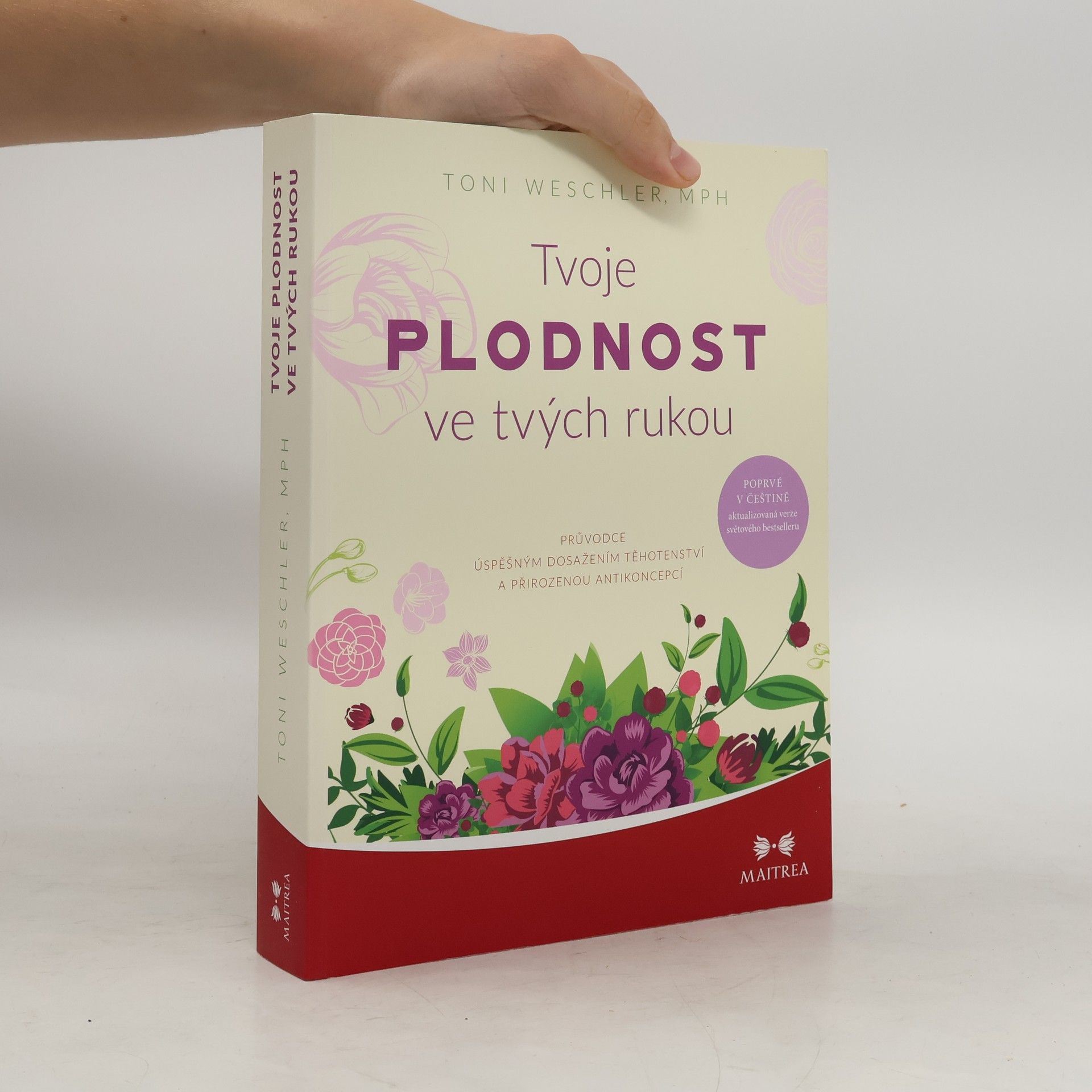 Toni Weschler Tvoje plodnost ve tvých rukou