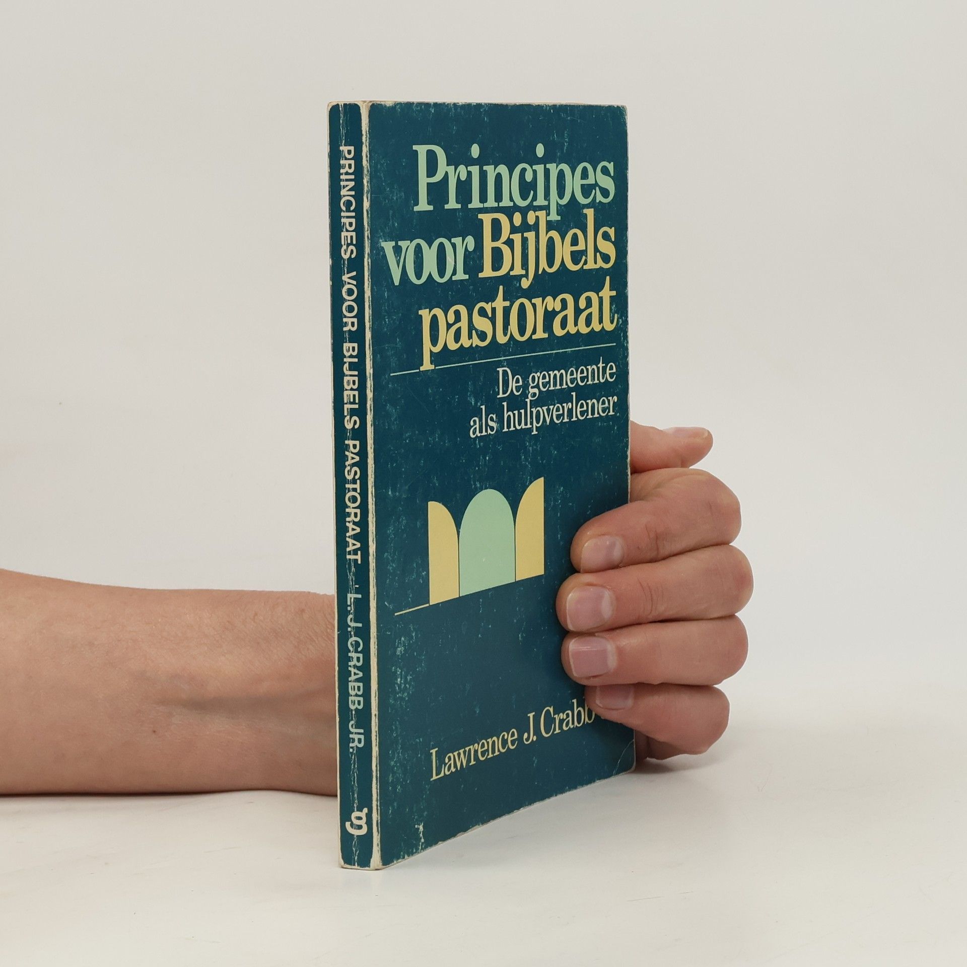 Larry Crabb Principes voor Bijbels pastoraat