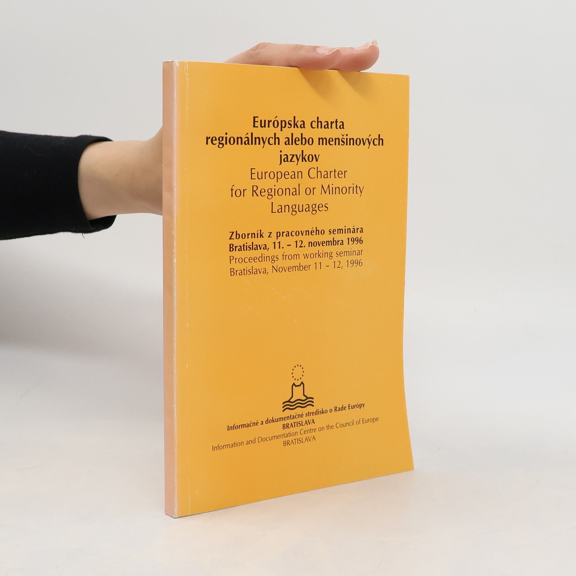 Kolektiv autorů Európska charta regionálnych alebo menšinových jazykov. Charter European for Regional or Minority Languages