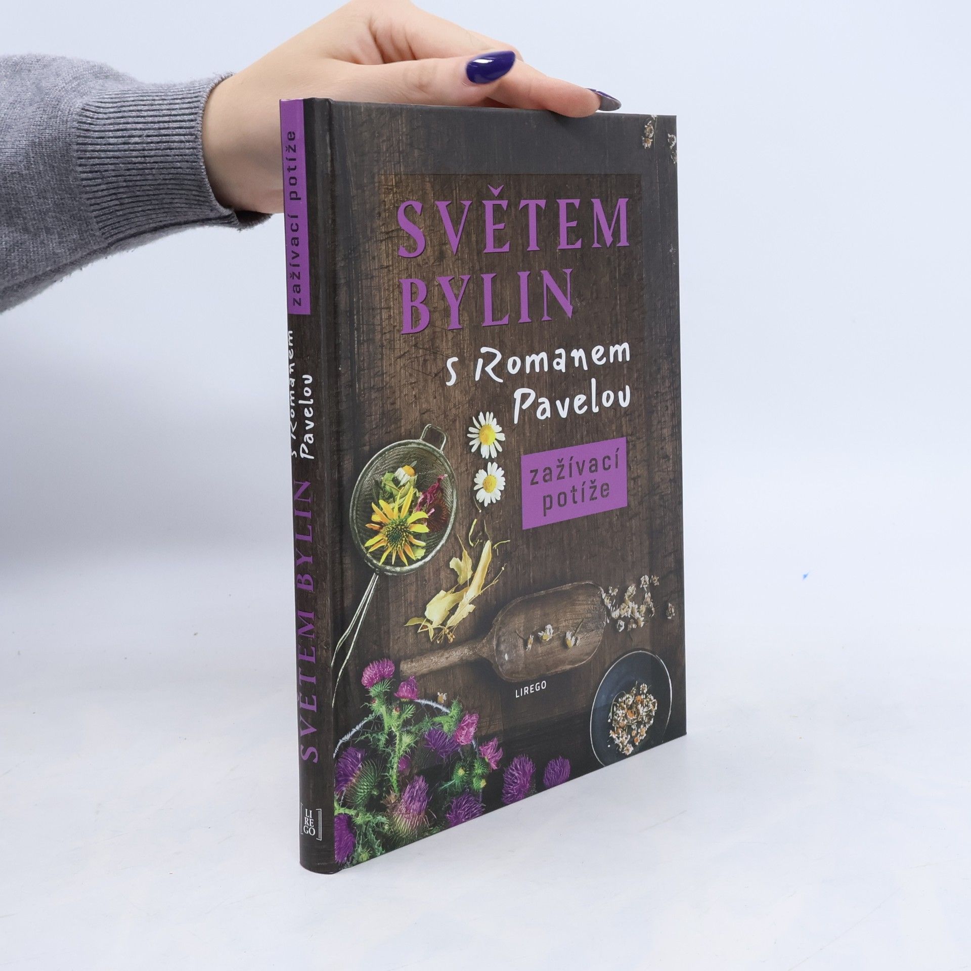 Roman Pavela Světem bylin s Romanem Pavelou