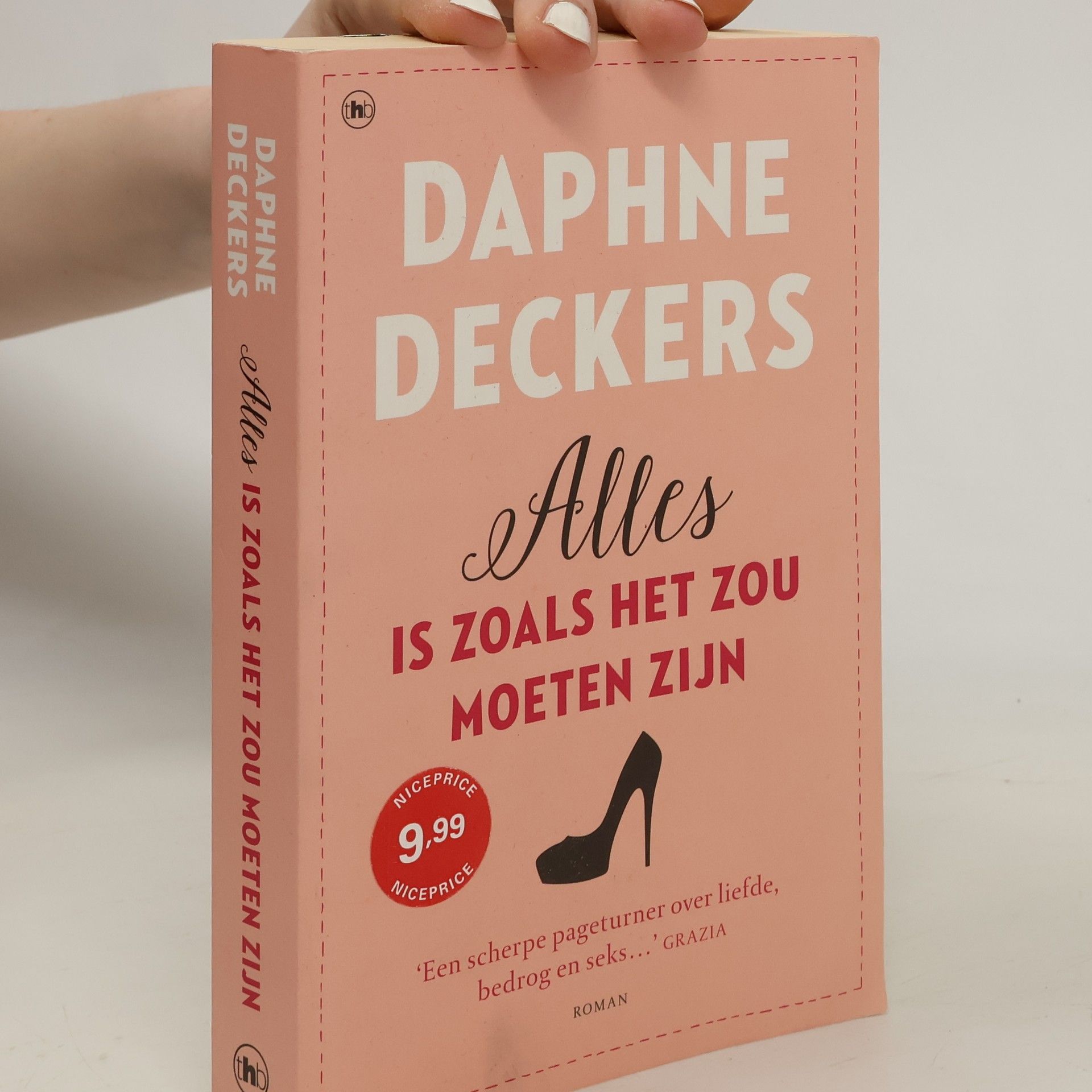 Daphne Deckers Alles is zoals het zou moeten zijn