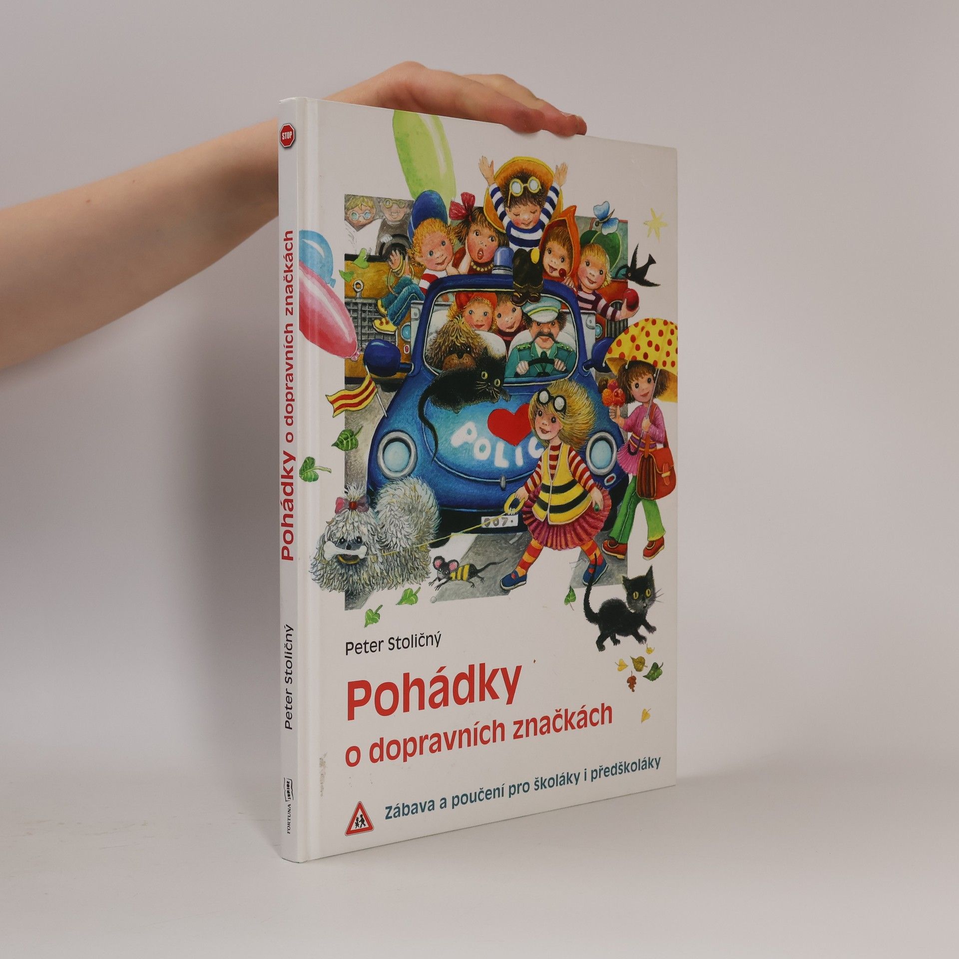 Peter Stoličný Pohádky o dopravních značkách